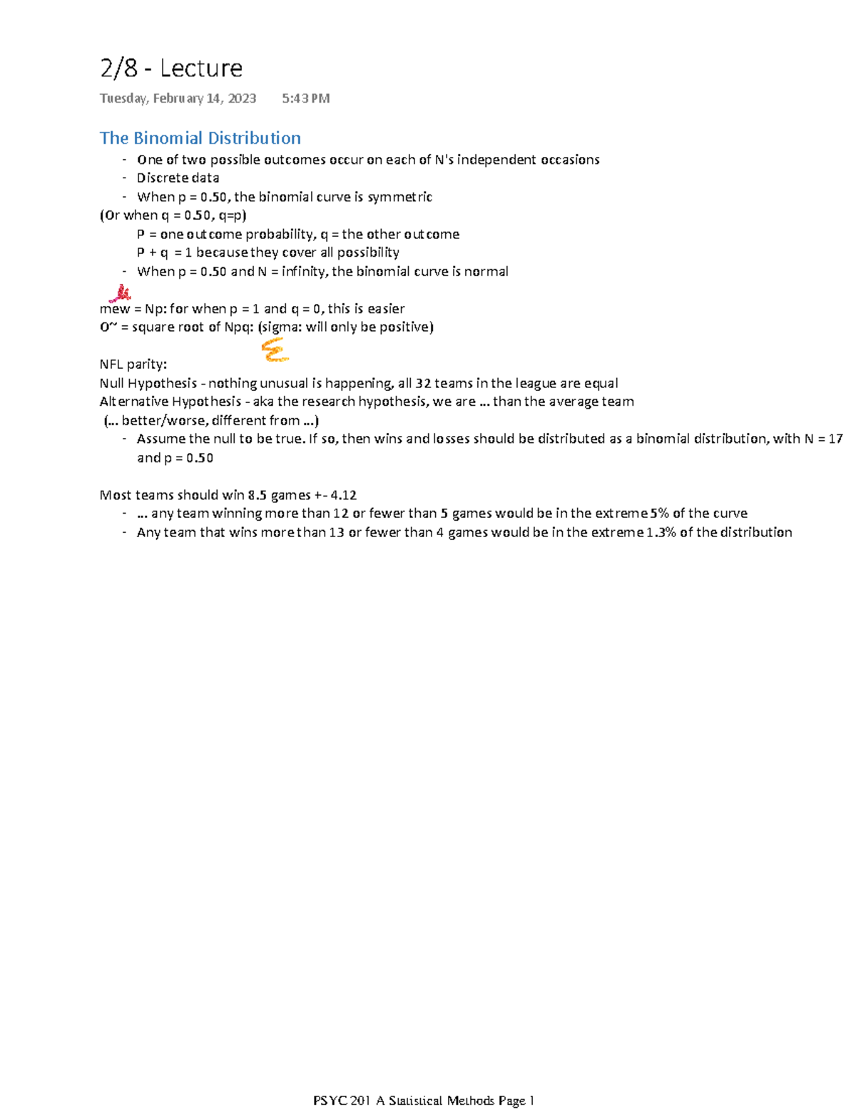 28 - Lecture - The Binomial Distribution One of two possible outcomes ...