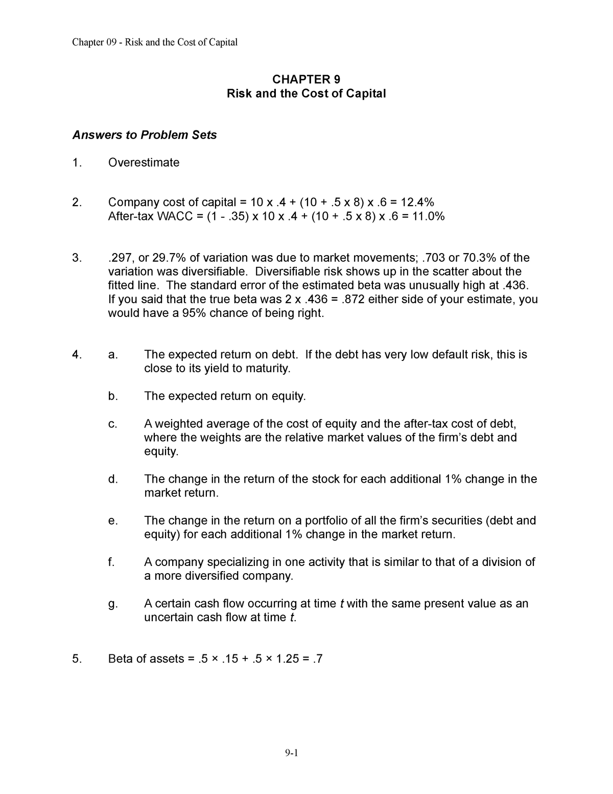 Chapter 9 - Solutions - CHAPTER 9 Risk And The Cost Of Capital Answers ...