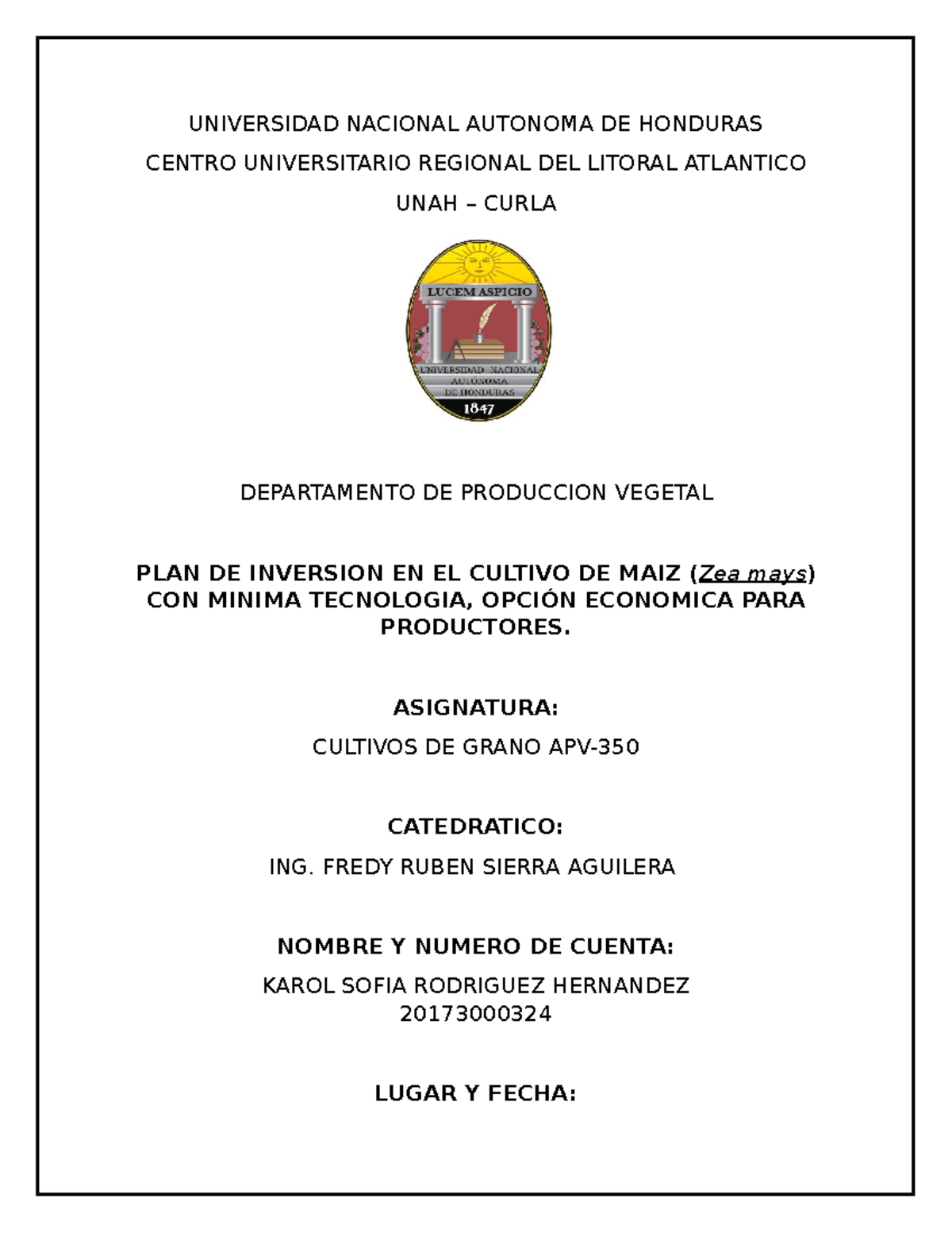 PLAN DE Inversion EN EL Cultivo DE MAIZ - UNIVERSIDAD NACIONAL AUTONOMA ...