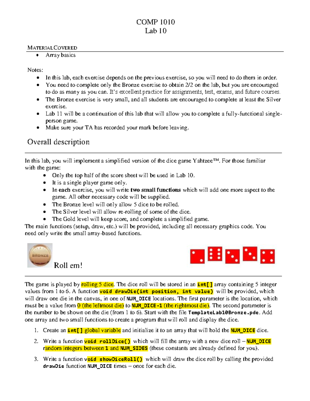 Lab10 - COMP 1010 Lab 10 MATERIAL COVERED Array basics Notes: - In this ...