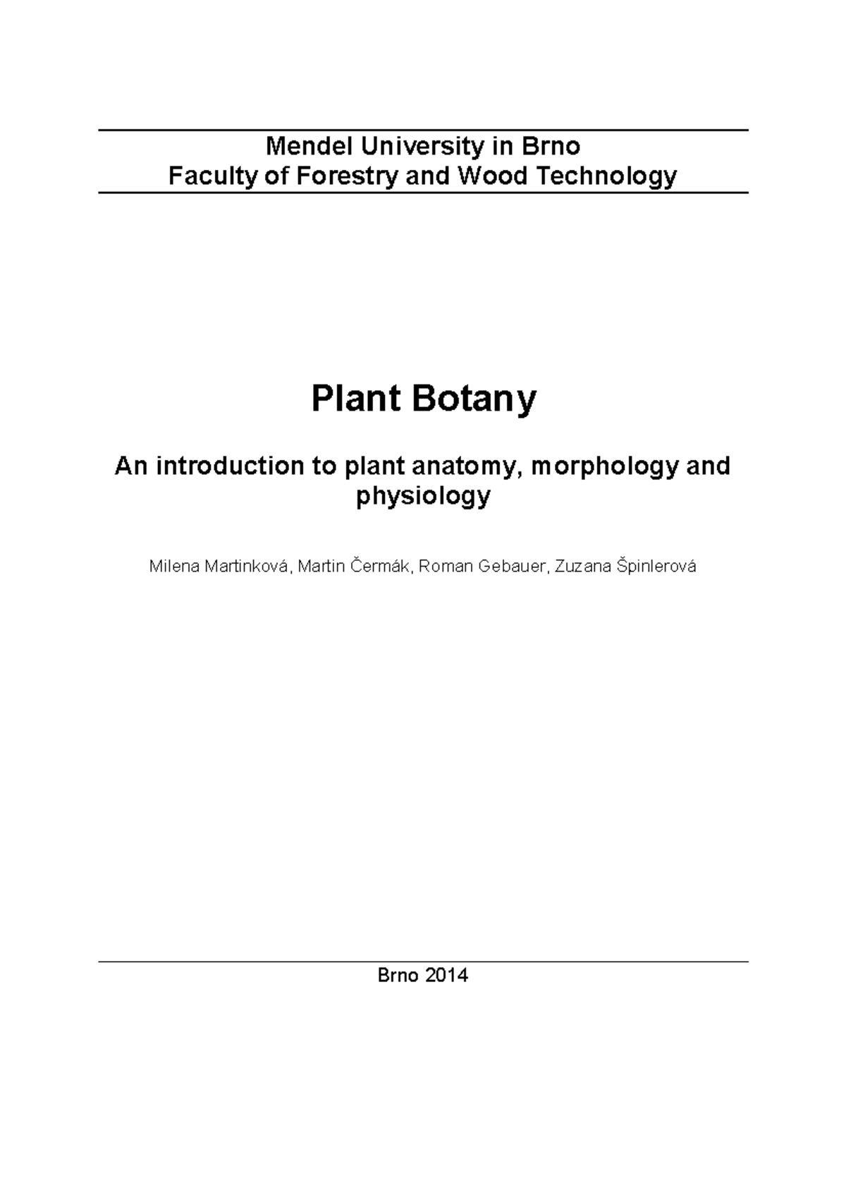 Bot - book - Mendel University in Brno Faculty of Forestry and Wood ...