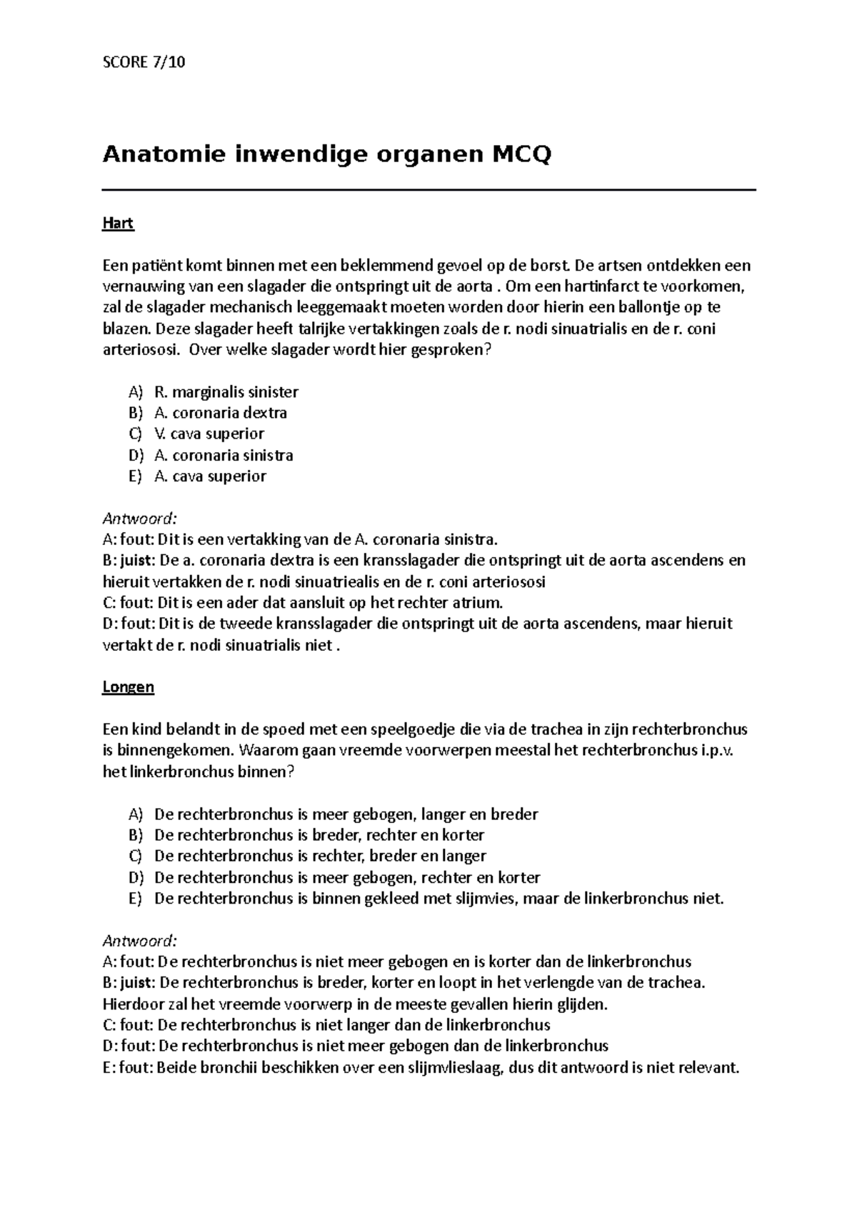 Anat Opdracht MCQ 2 - Verplichte Mcq, Score Was 7 - SCORE 7/ Anatomie ...