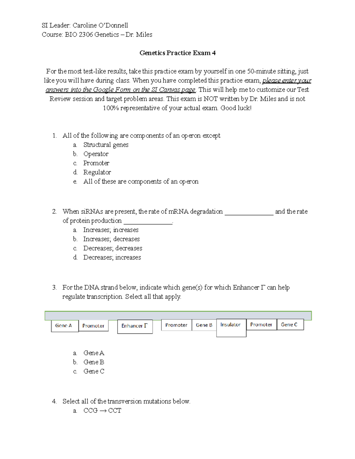 SI BIO2306 Practice Exam 4 - Course: BIO 2306 Genetics – Dr. Miles ...