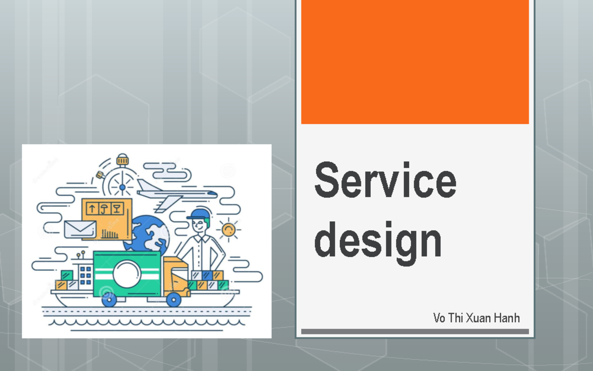 2.1 Service design - SV - Chương 2 của học phần quản trị chất lượng ...