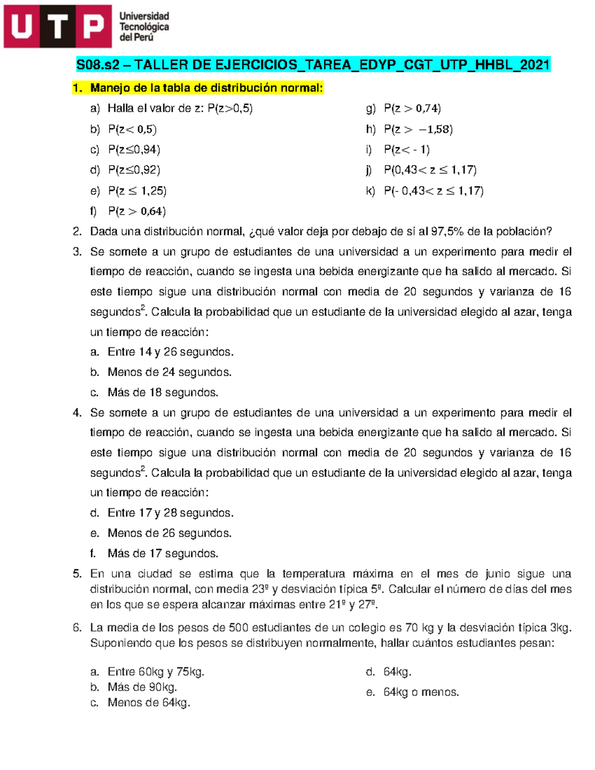 S08.s2 - Taller DE Ejercicios Tarea EDYP CGT UTP HHBL 2022 - S08 ...