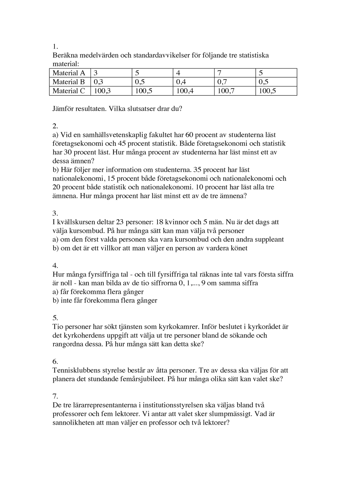 Uppgifter Seminarium 1 - 1. Beräkna Medelvärden Och Standardavvikelser ...