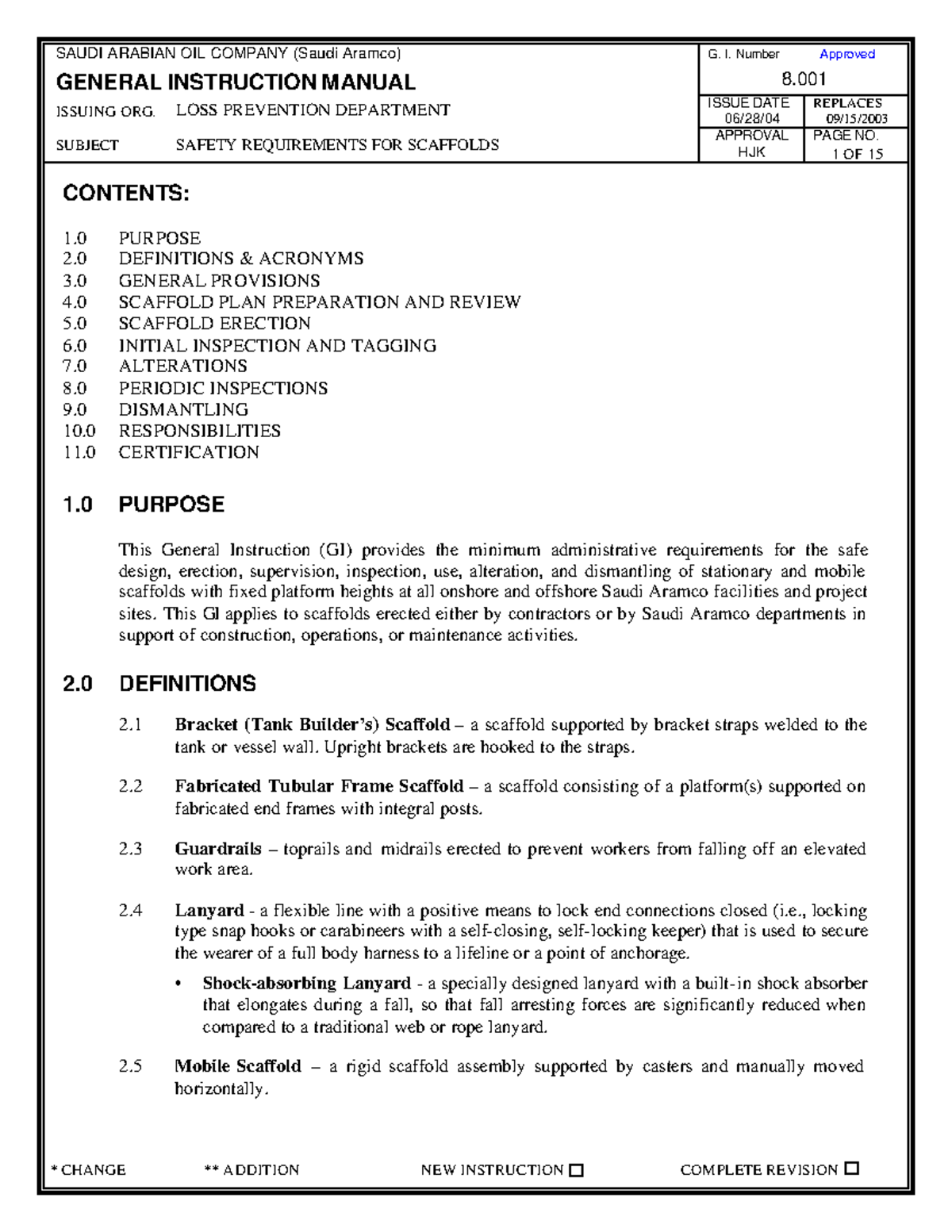 SA Safety requirements of scaffolding GENERAL INSTRUCTION MANUAL 8
