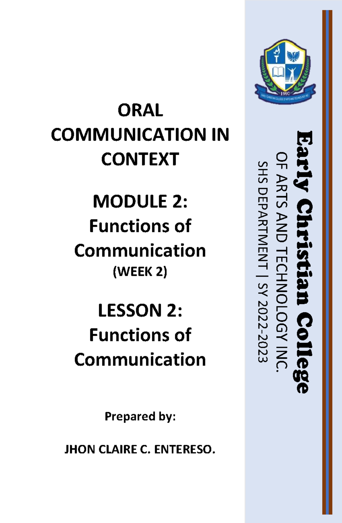 Module 2 - ORAL COM - ORAL COMMUNICATION IN CONTEXT MODULE 2: Functions ...