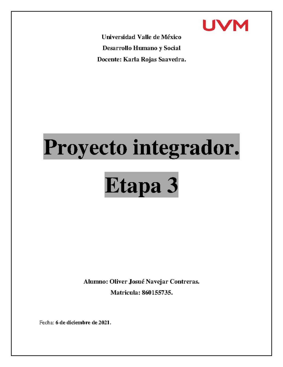 Proyecto Integrador Etapa 3 Desarrollo Humano Universidad Valle De