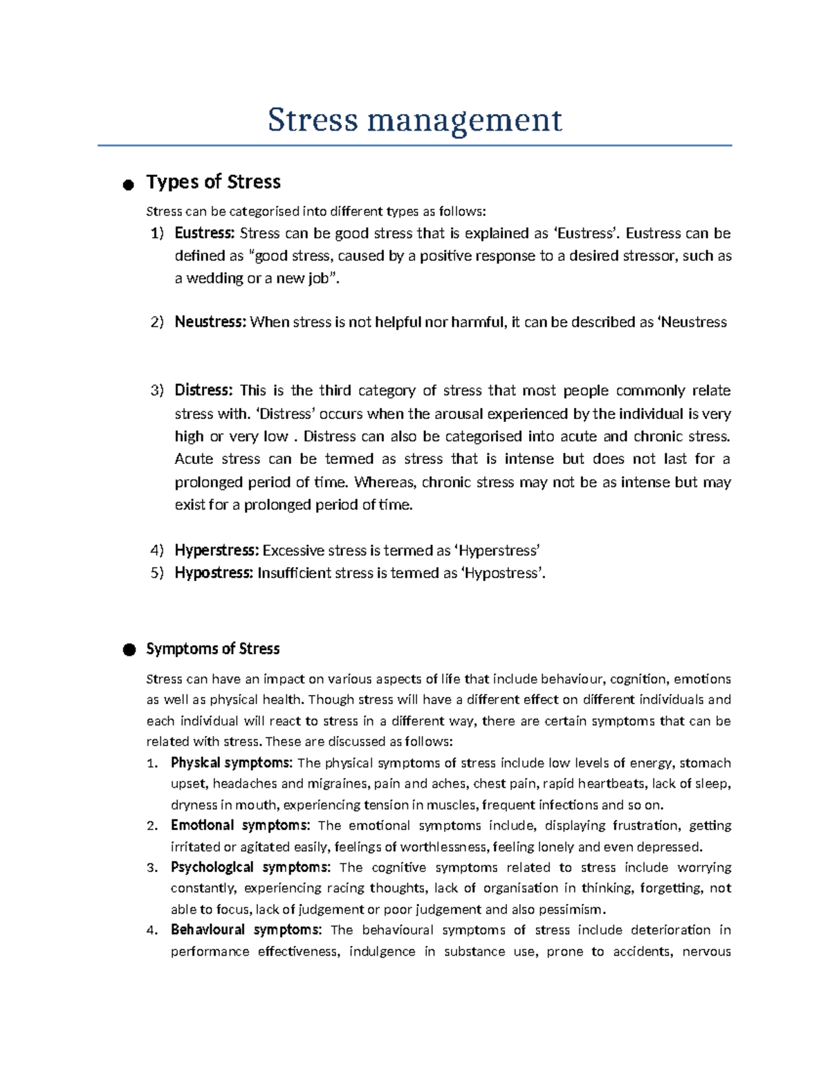 Stress management - Stress management Types of Stress Stress can be ...