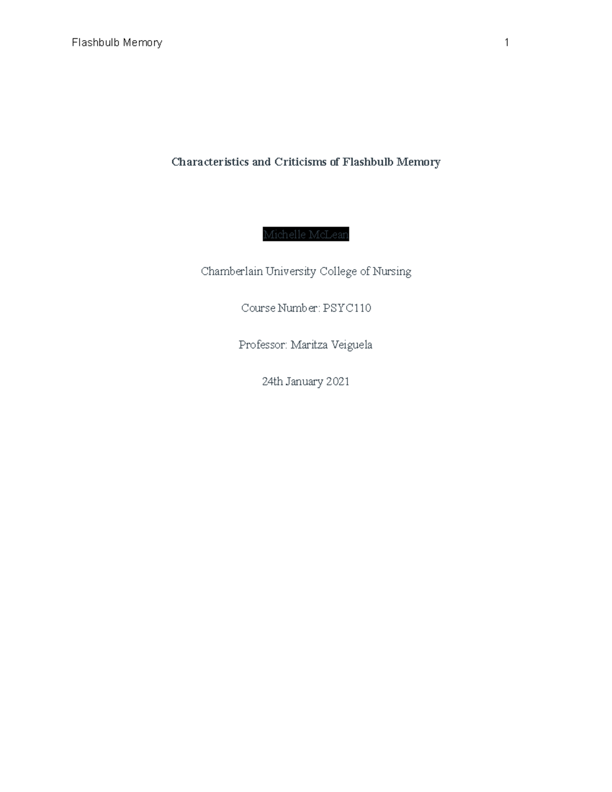 Week 3 Assignment Flashbulb Memories - Characteristics and Criticisms ...