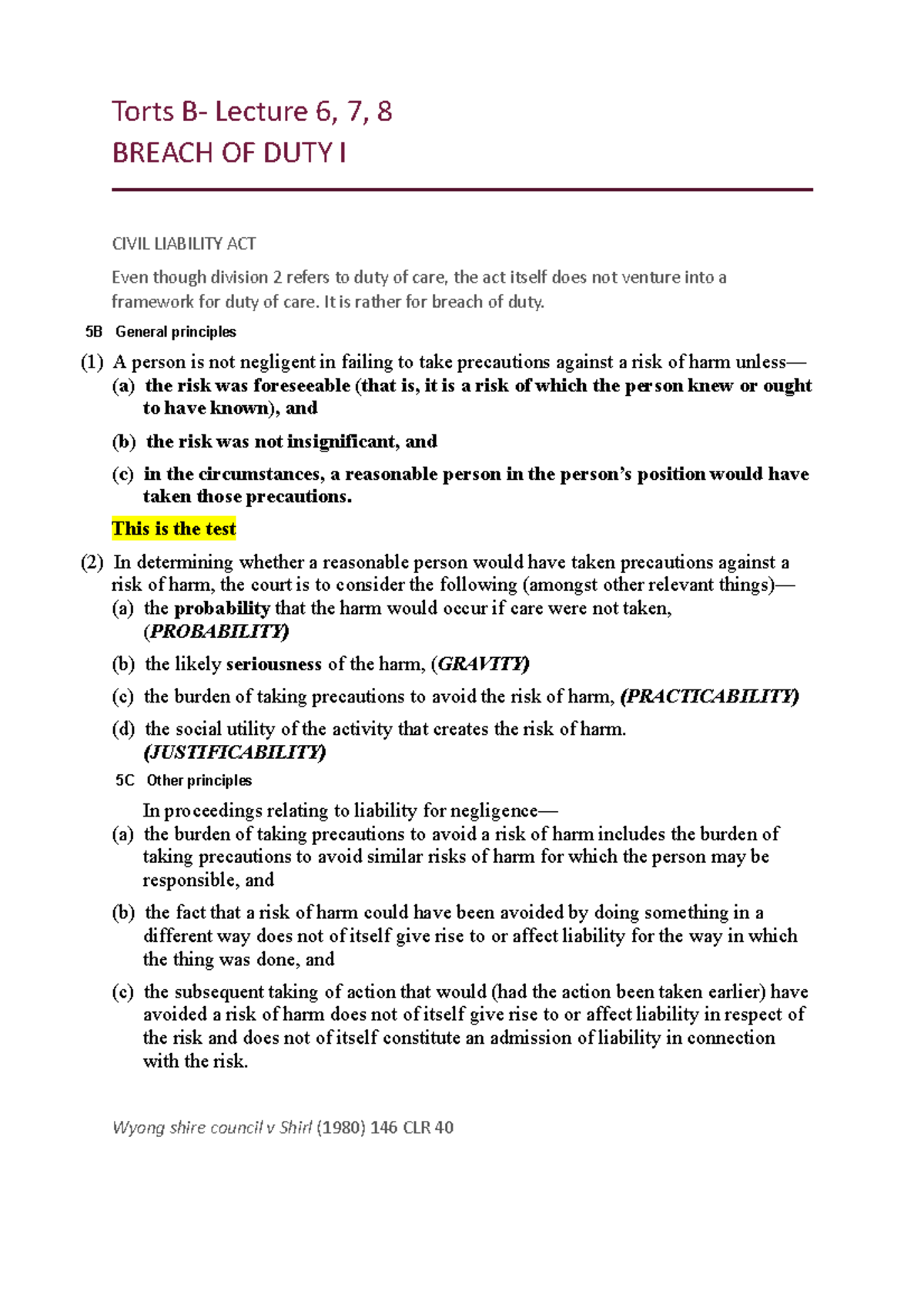 Lecture 6, 7, 8 - Torts B- Lecture 6, 7, 8 BREACH OF DUTY I CIVIL ...