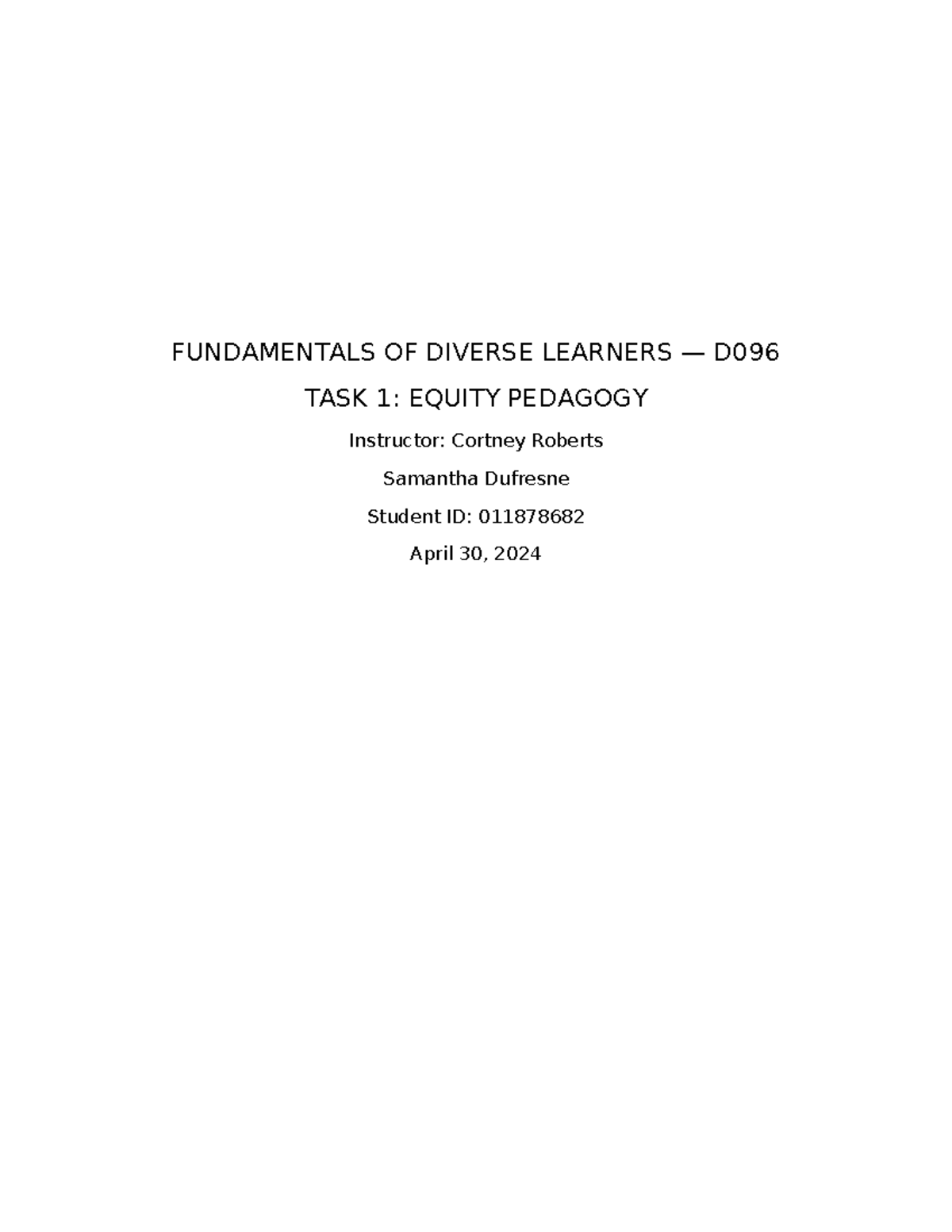 D096 Task 1 - passed - FUNDAMENTALS OF DIVERSE LEARNERS — D TASK 1 ...