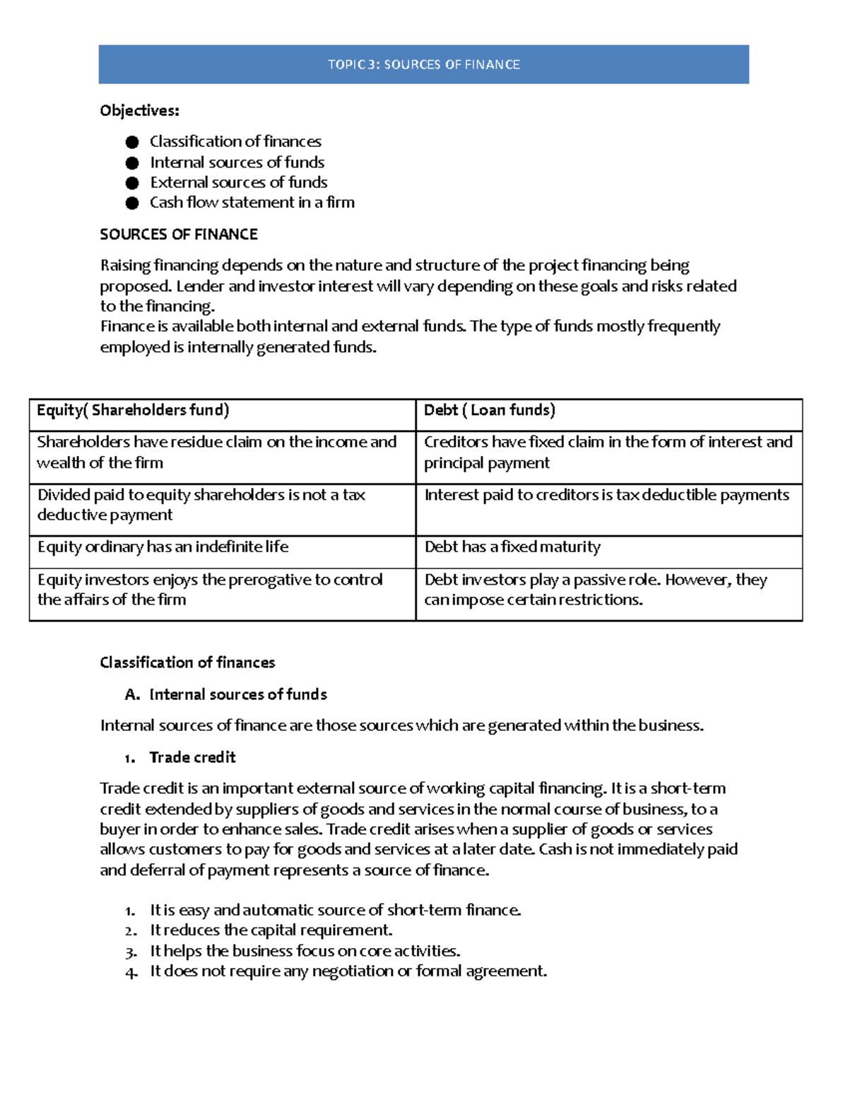 Topic 3 Sources OF Finance - Objectives: Classification of finances ...