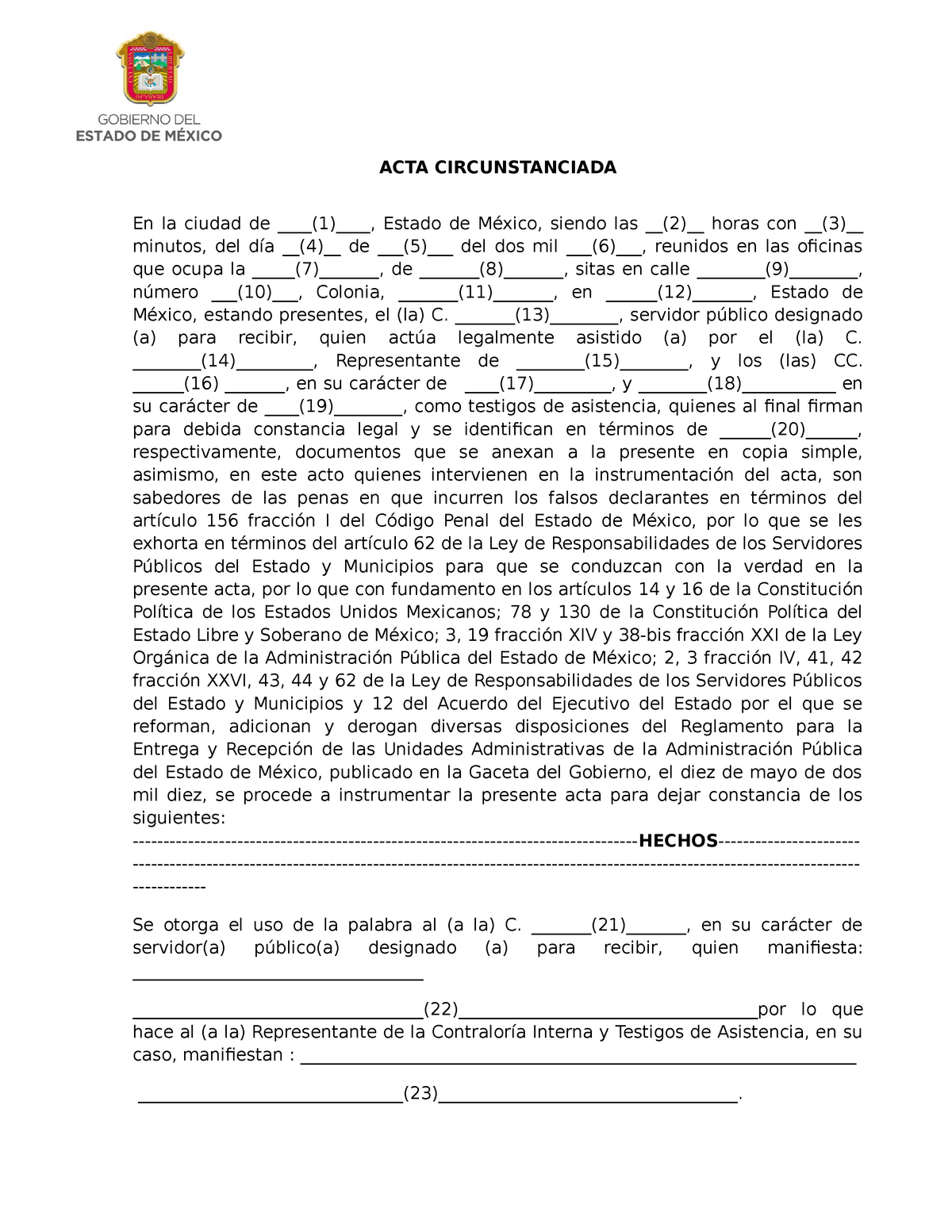 Acta circunstanciada - Ejemplo acta circuntanciada - ACTA CIRCUNSTANCIADA  En la ciudad de (1), - Studocu