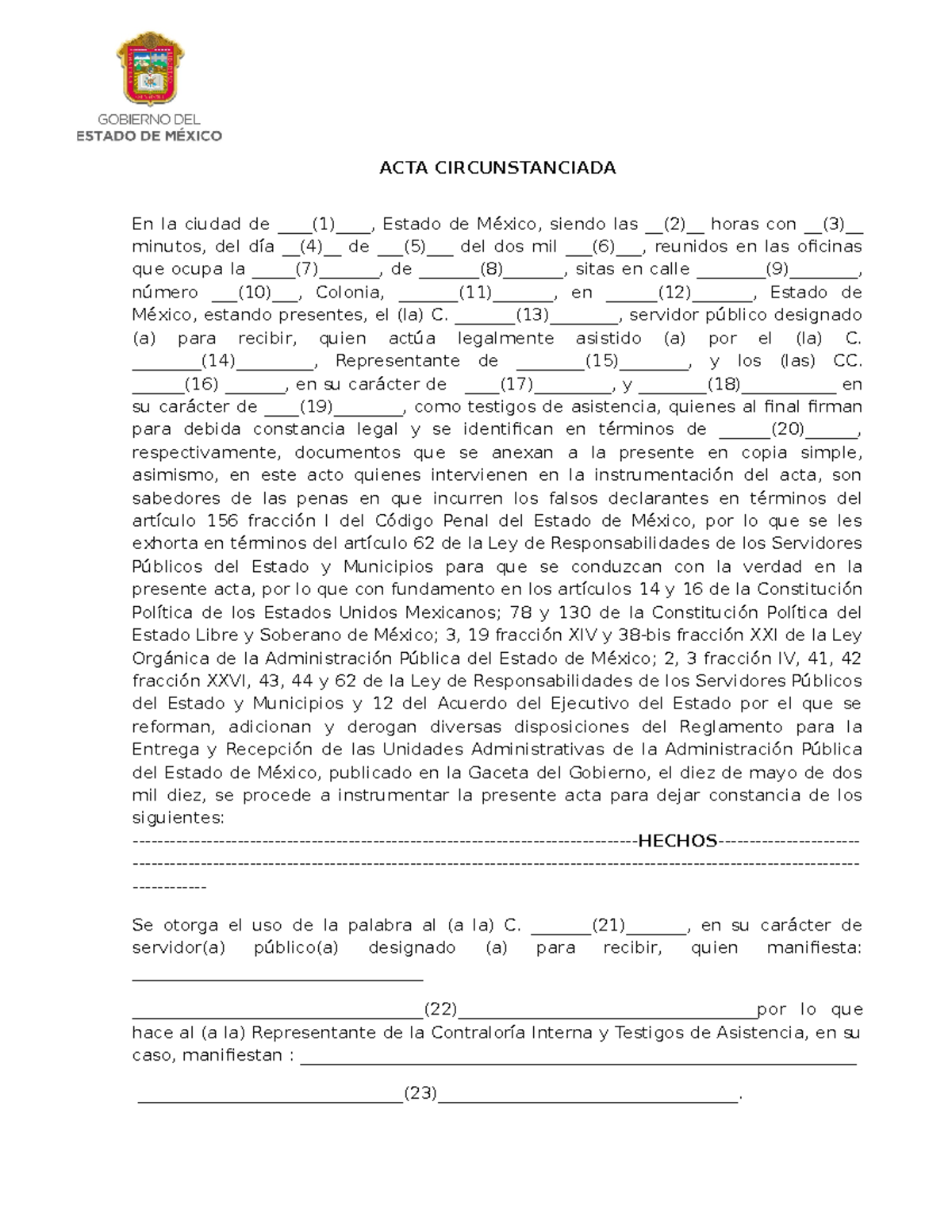 Acta circunstanciada - Ejemplo acta circuntanciada - ACTA CIRCUNSTANCIADA  En la ciudad de (1), - Studocu