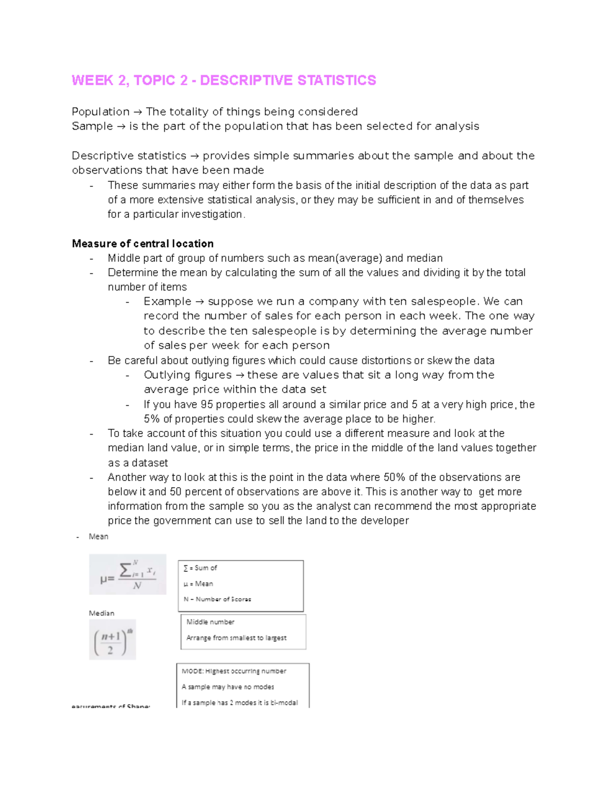 Stats Week 2 - WEEK 2, TOPIC 2 - DESCRIPTIVE STATISTICS Population → ...