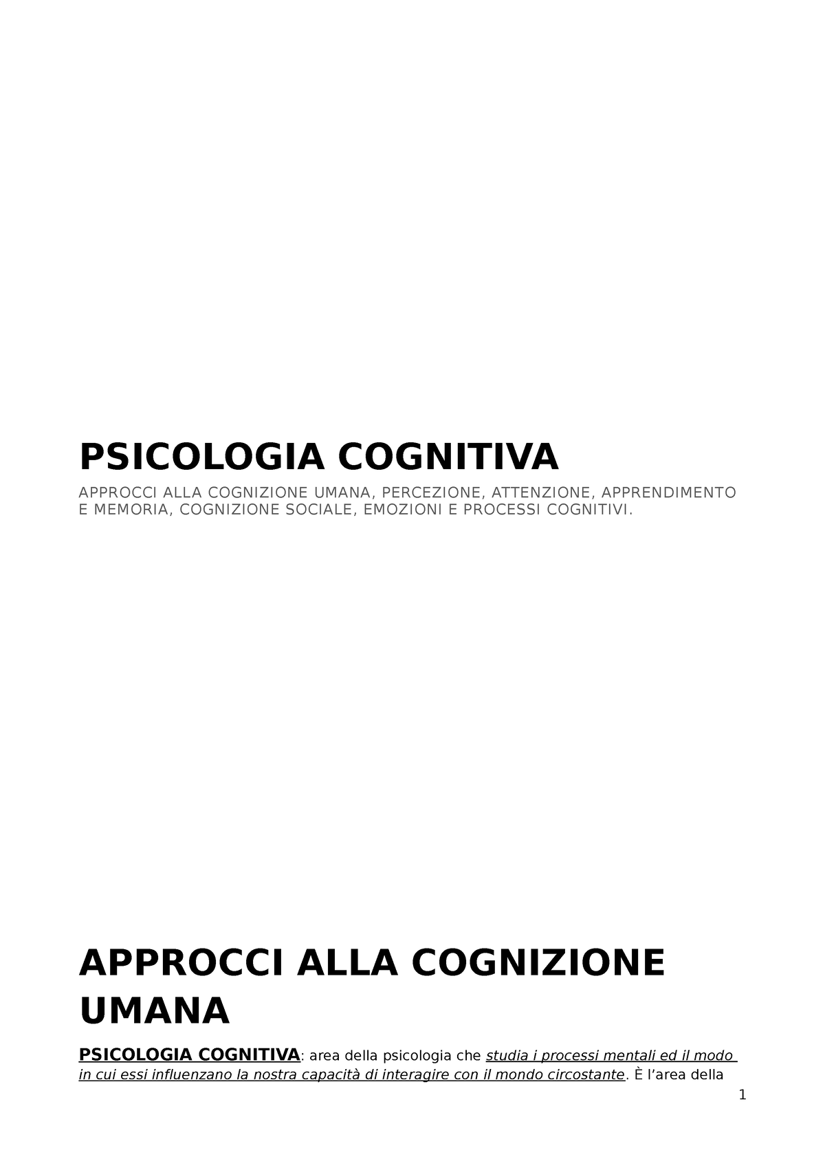 Psicologia Cognitiva- Unimore - PSICOLOGIA COGNITIVA APPROCCI ALLA ...