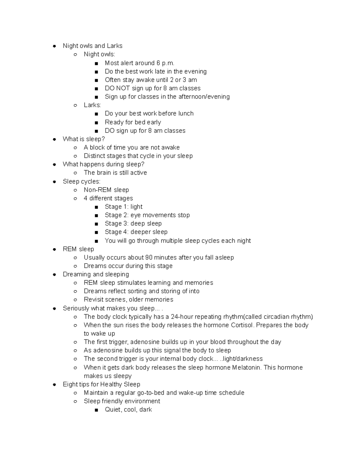 Sleep Notes - Night owls and Larks Night owls: Most alert around 6 p ...