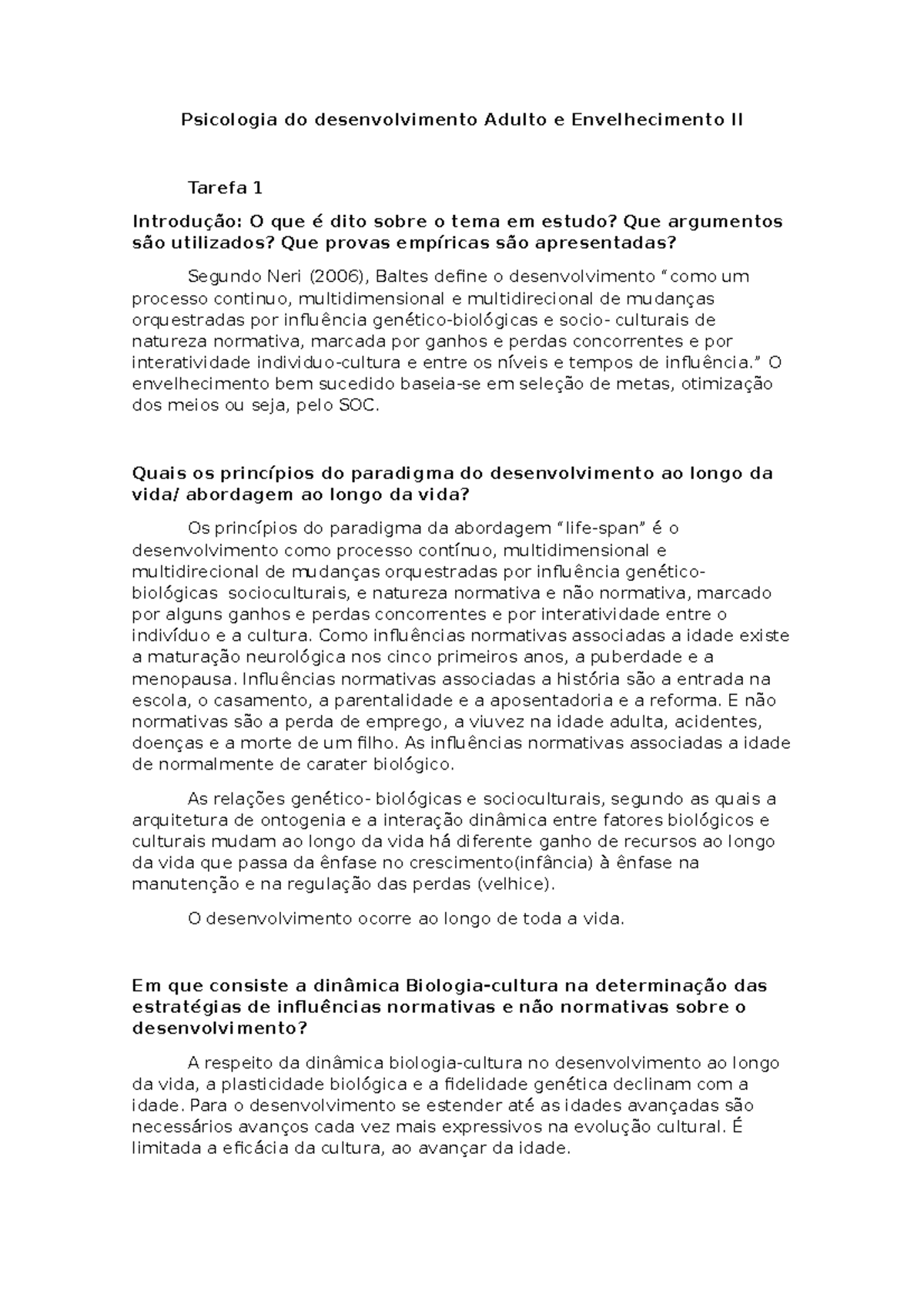 Psicologia do desenvolvimento Adulto e Envelhecimento II - ” O ...