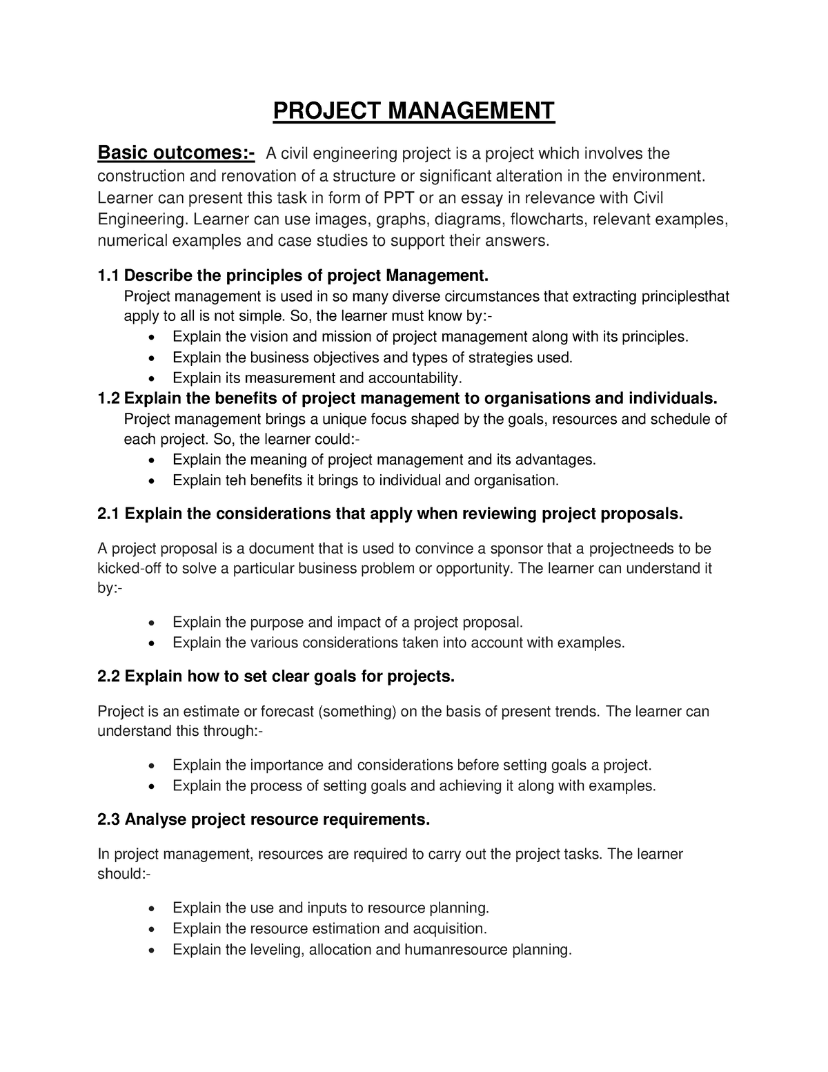 Project Management Assignment PROJECT MANAGEMENT Basic Outcomes A 