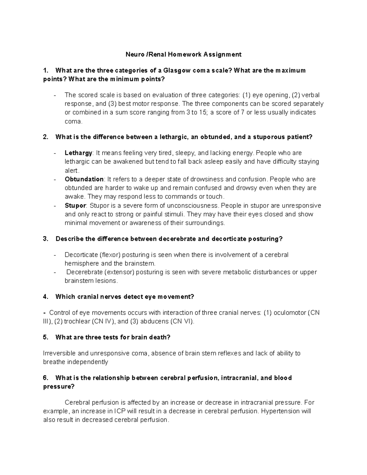 Neuro Renal Homework Assignment - Neuro /Renal Homework Assignment What ...