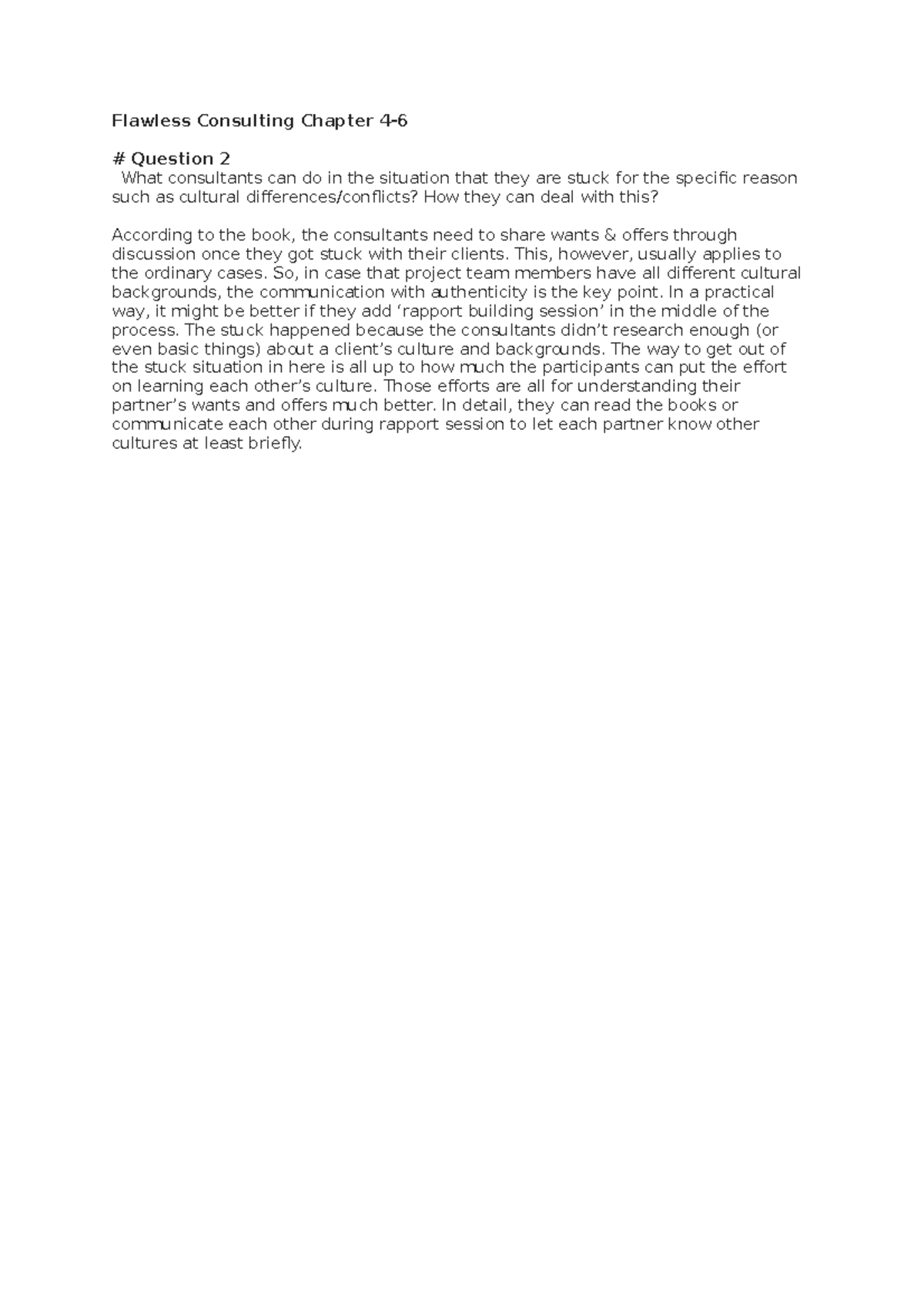 Flawless Consulting Chapter 4 q2 - This, however, usually applies to ...