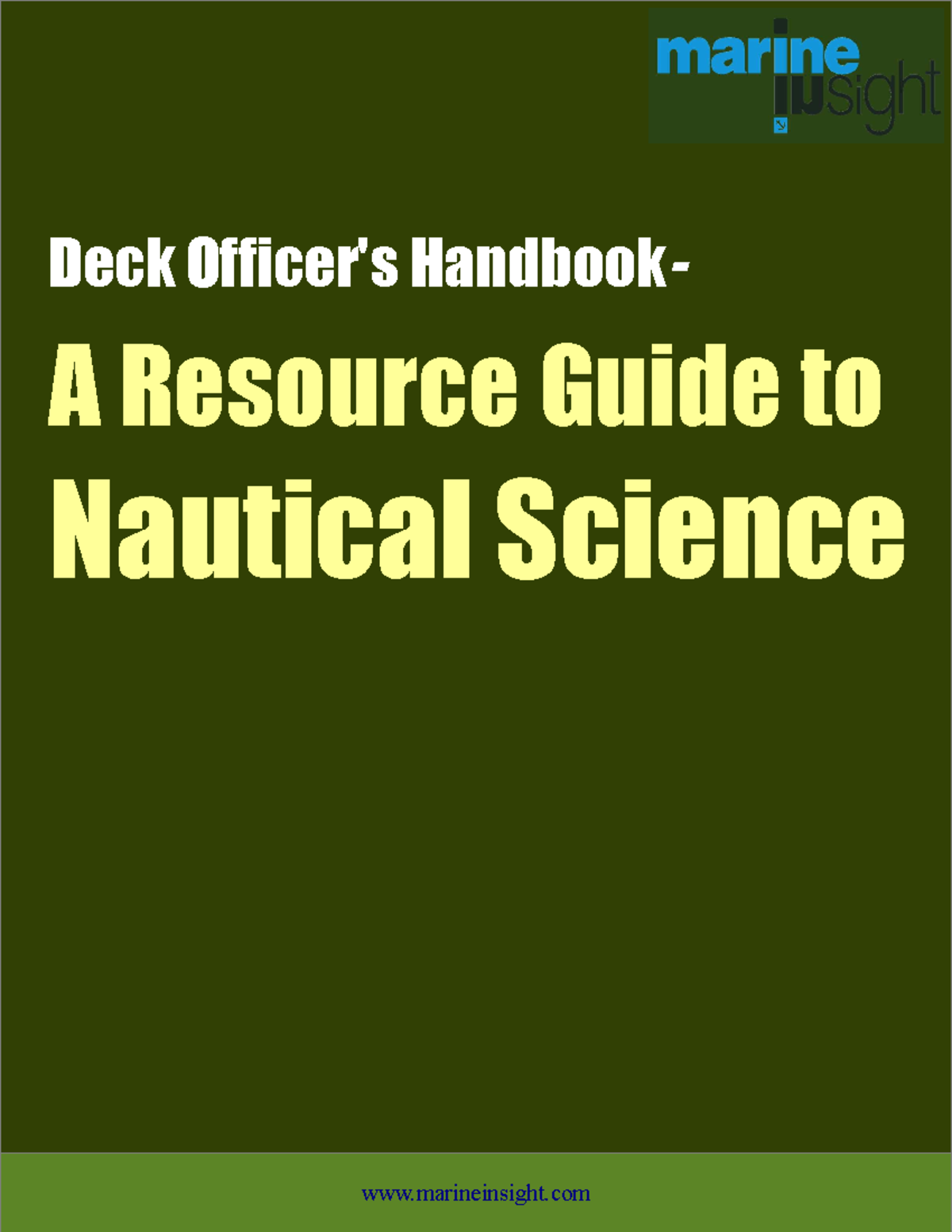 Guide to Nautical Science Deck Officer's Handbook A Resource Guide