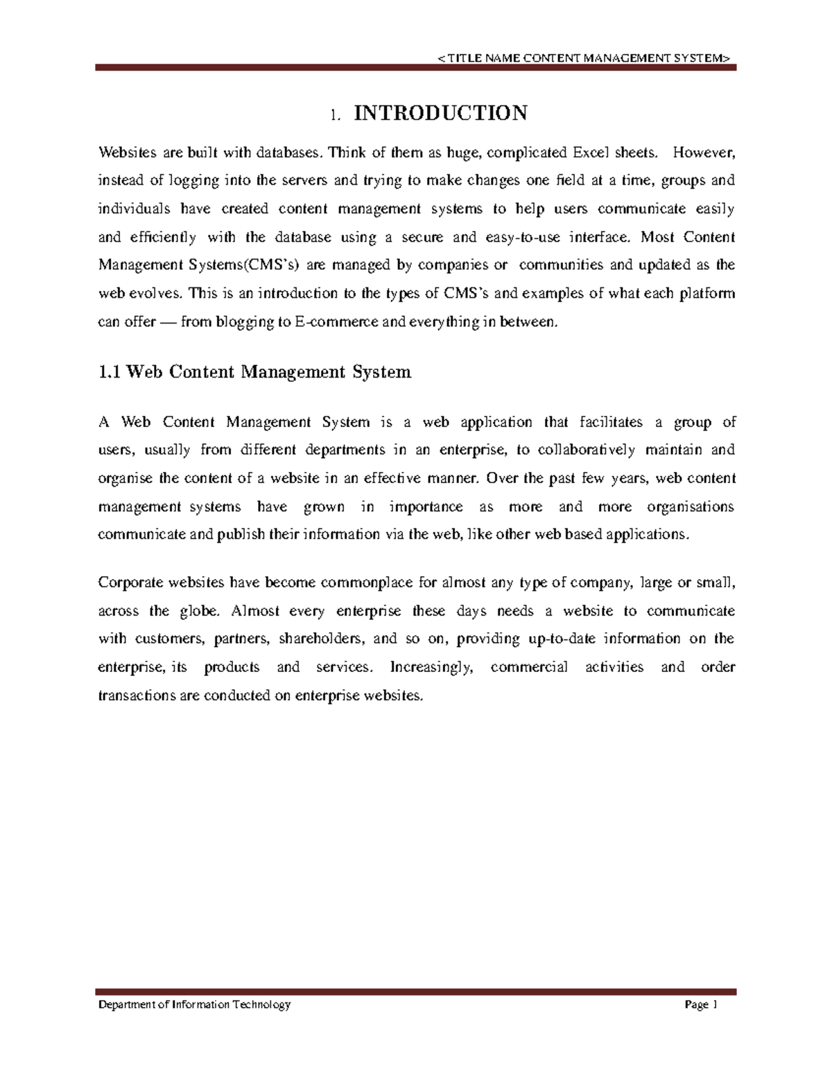 Sample report 2 - 1. INTRODUCTION Websites are built with databases ...