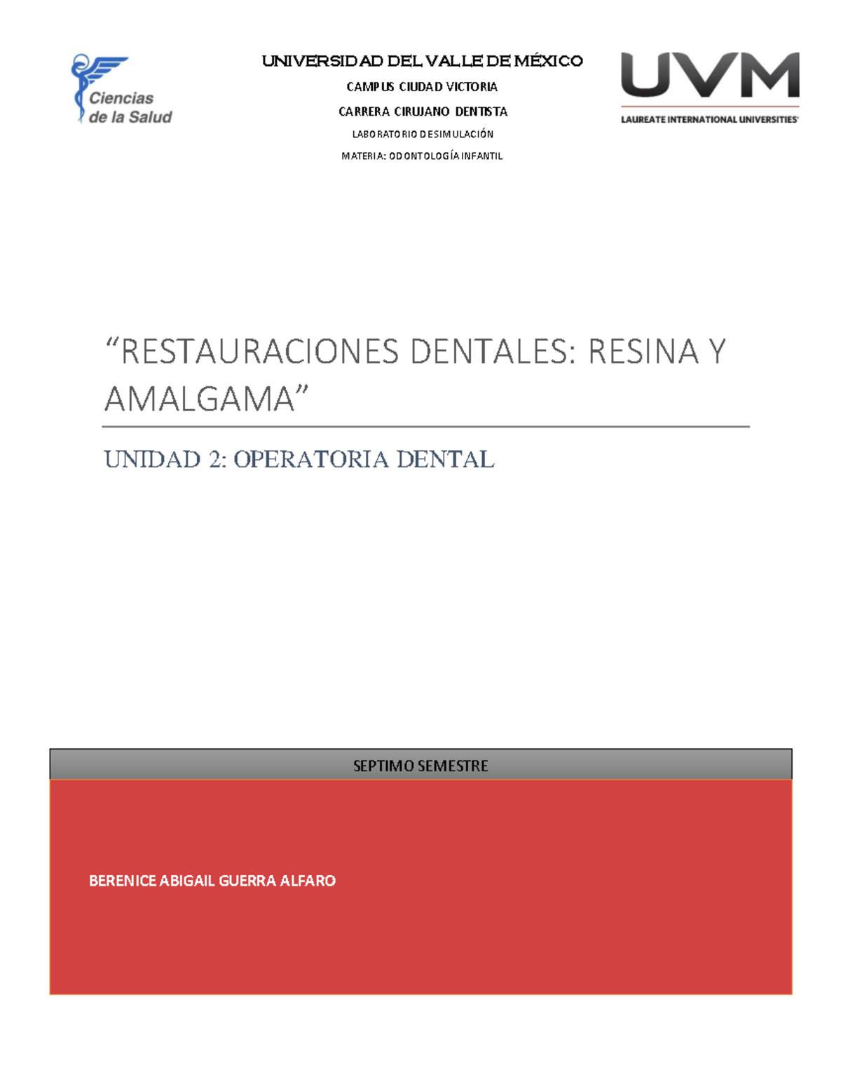 Reporte De Practica 5 Restauraciones - SEPTIMO SEMESTRE