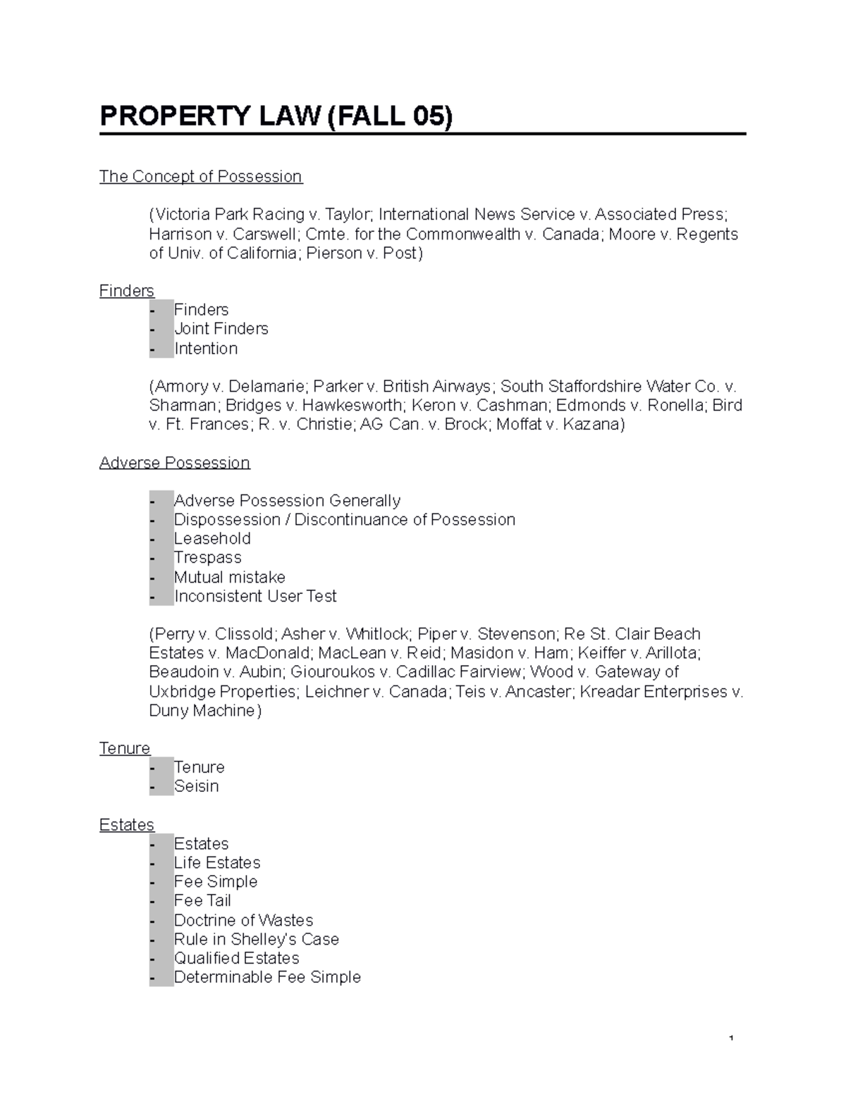 Property Fall Keith PROPERTY LAW (FALL 05) The Concept of
