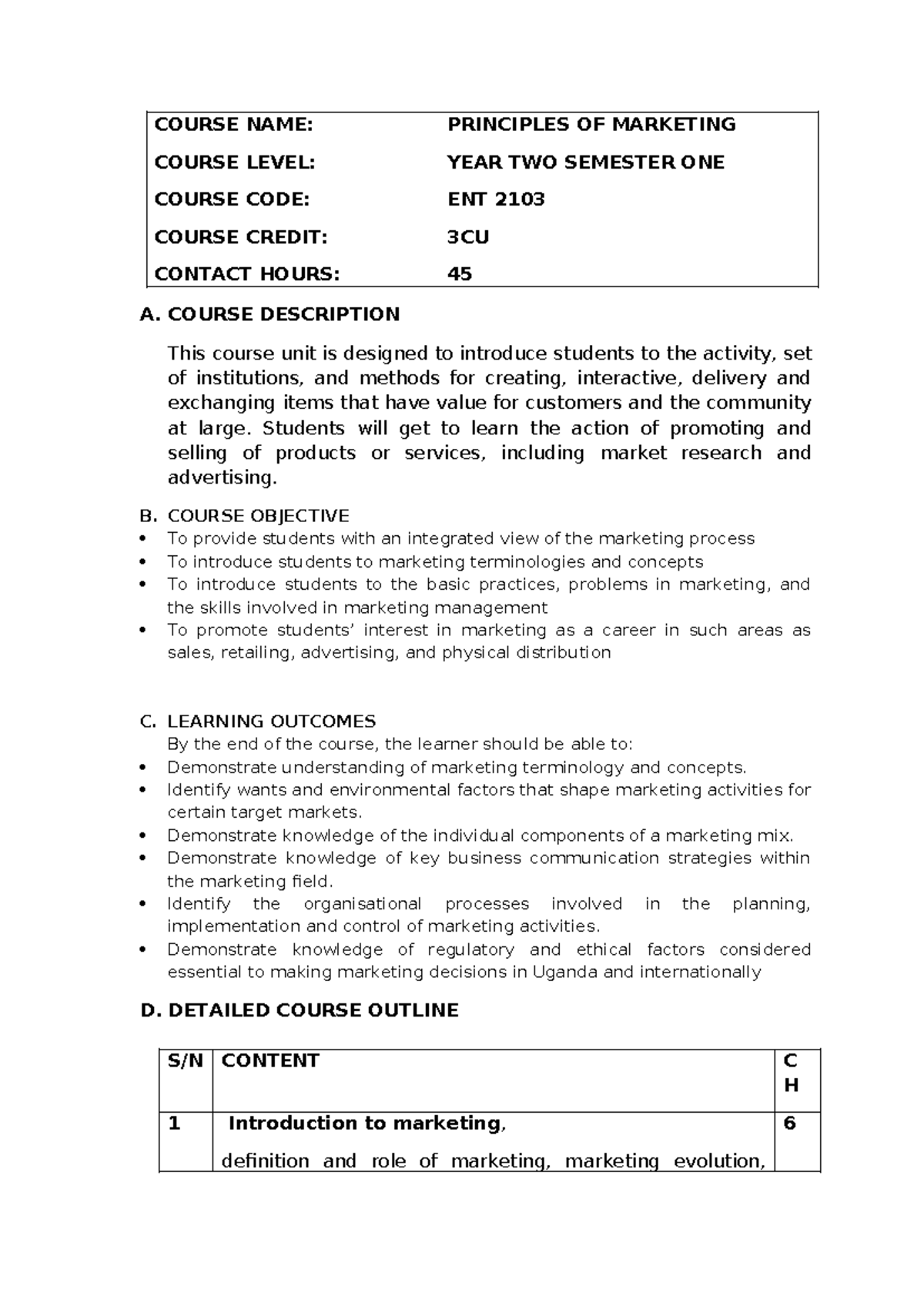 Course outline - COURSE NAME: PRINCIPLES OF MARKETING COURSE LEVEL ...