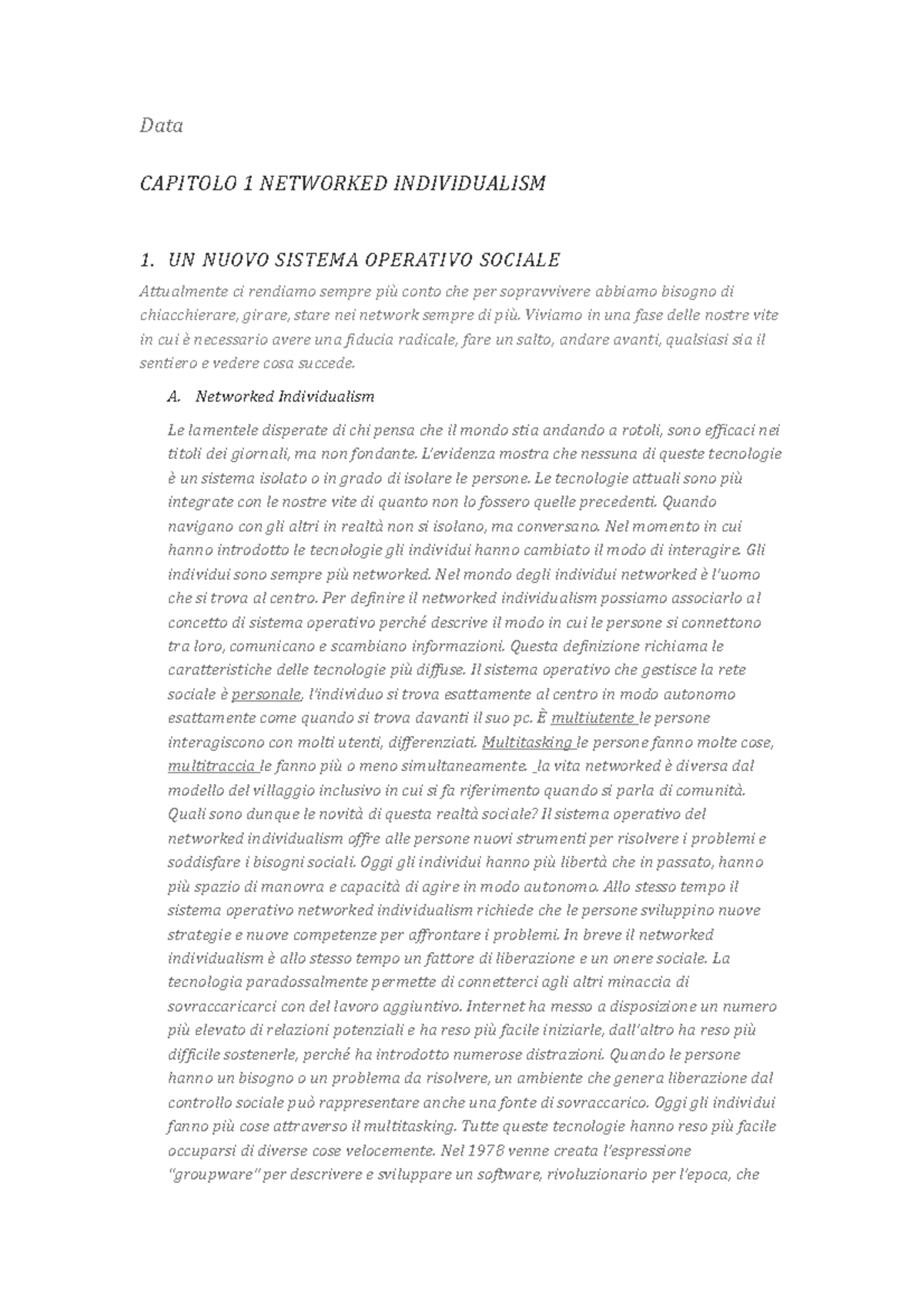 Networked individualism - Data CAPITOLO 1 NETWORKED INDIVIDUALISM 1. UN ...
