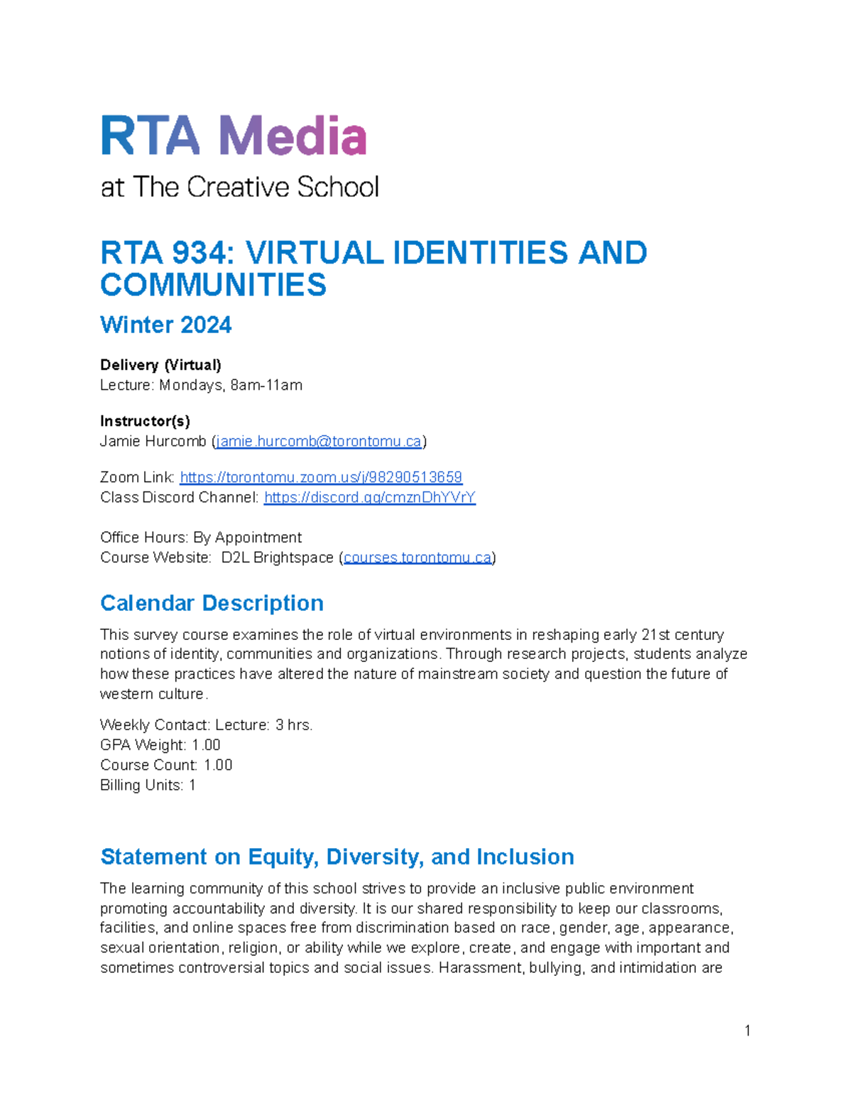 RTA934 Virtual Identities And Communities W2024 Course Outline - RTA ...