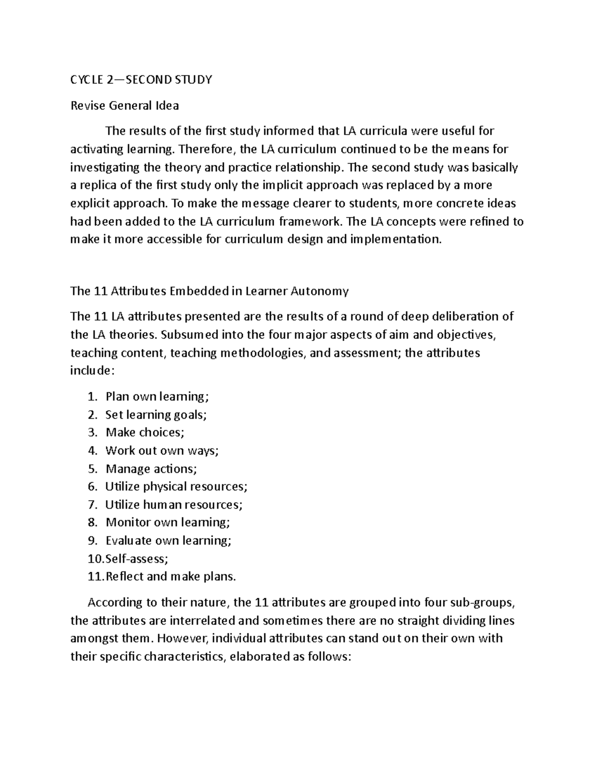 Cycle 2— Second Study - CYCLE 2—SECOND STUDY Revise General Idea The ...