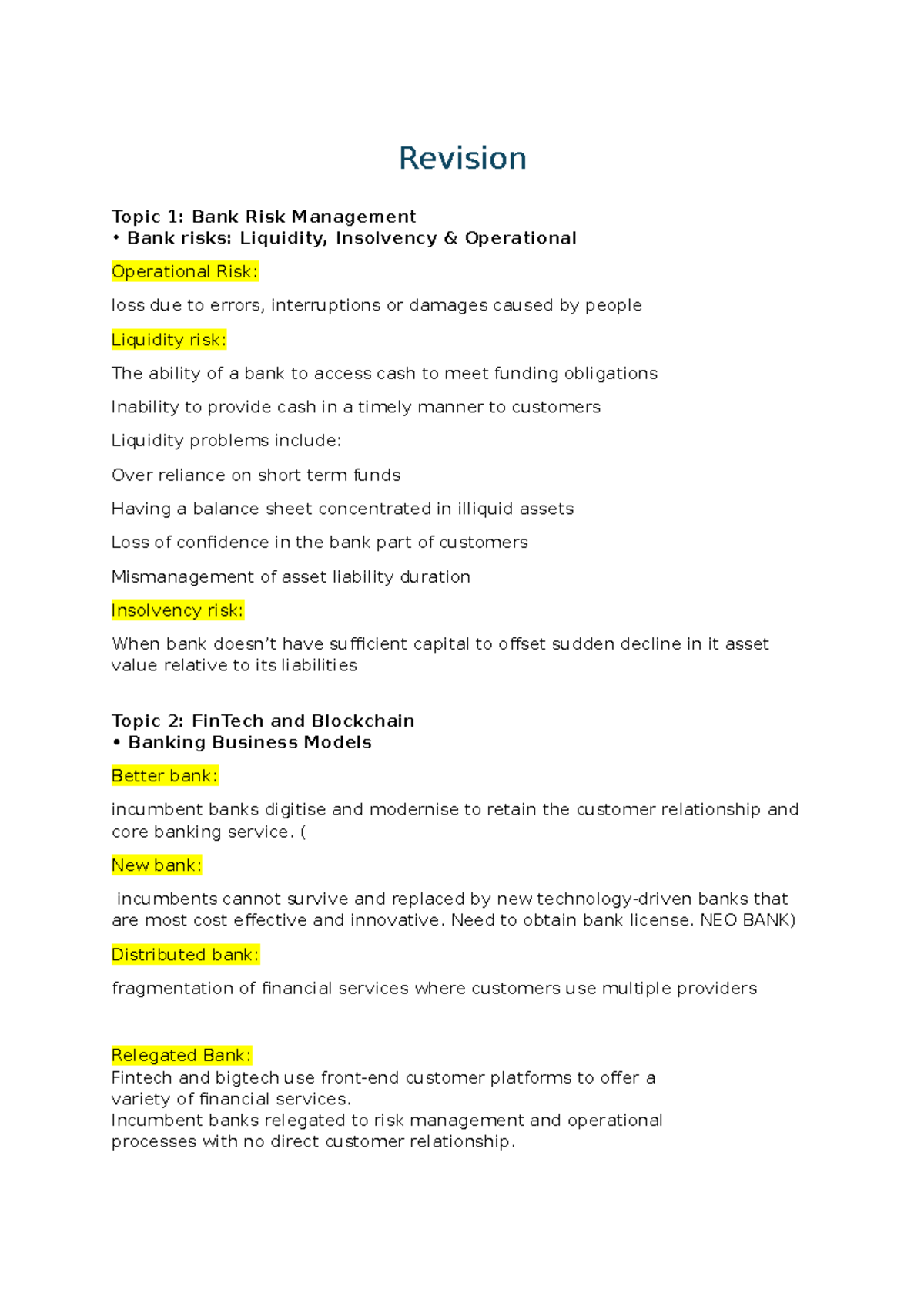 Revision - Revision Topic 1: Bank Risk Management • Bank risks ...