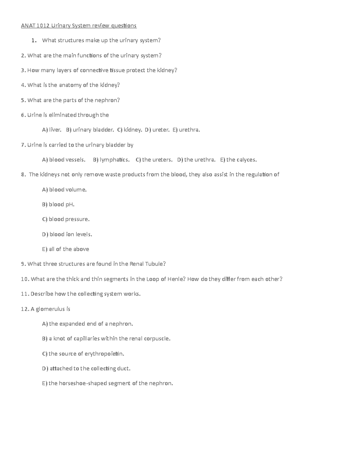 Urinary Final Review Questions - ANAT 1012 Urinary System review ...