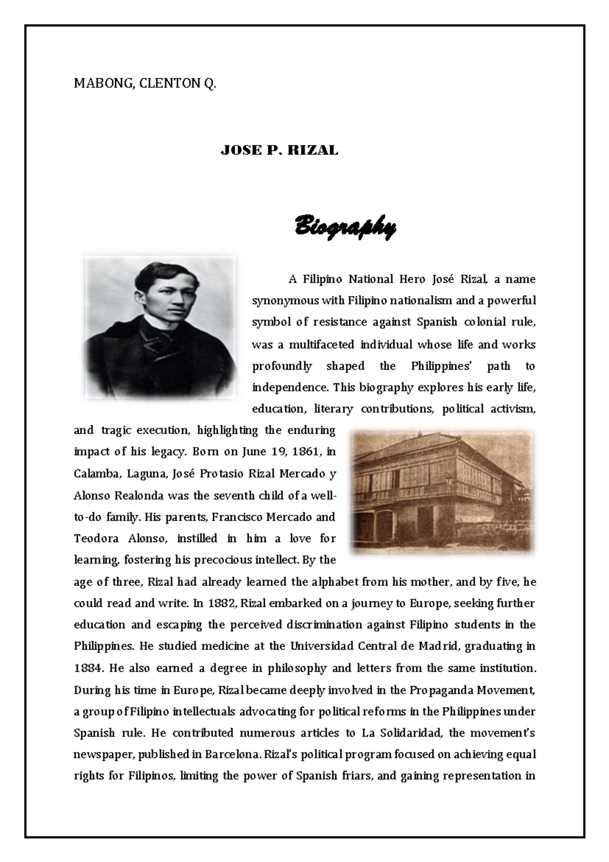 JOSE- Rizal - MABONG, CLENTON Q. JOSE P. RIZAL Biography A Filipino ...