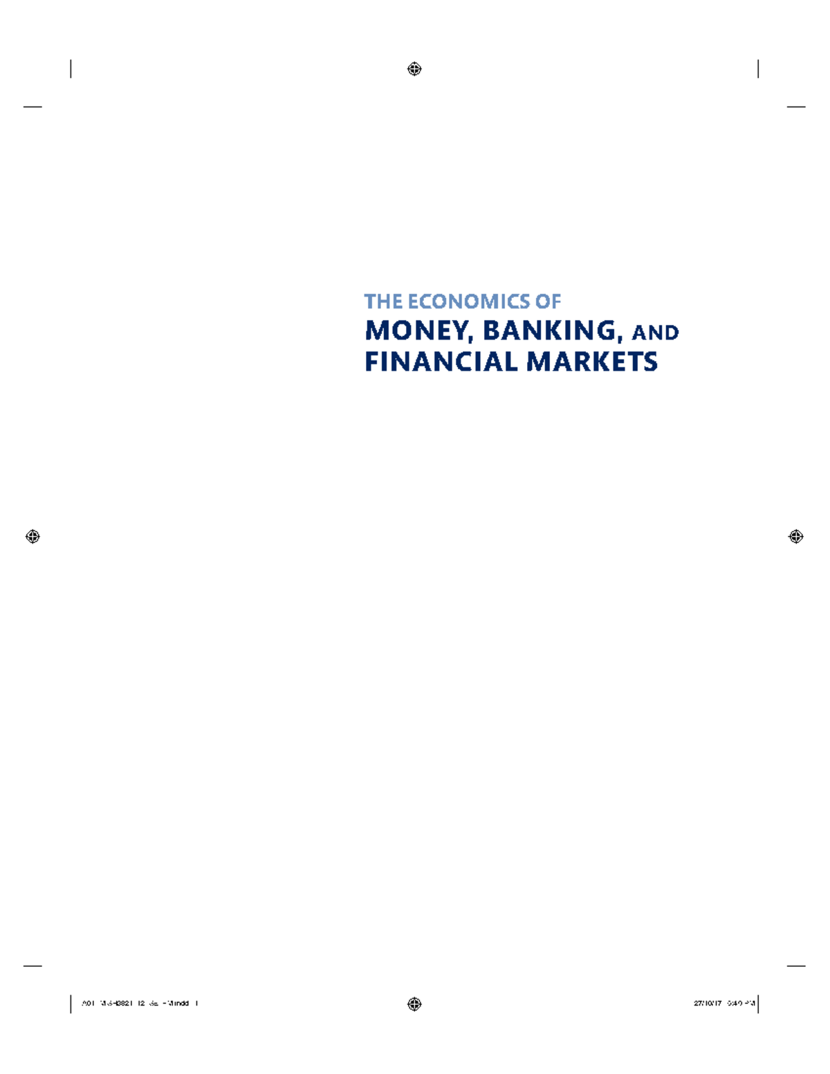 Mishkin, Frederic S. The Economics of Money, Banking, and Financial