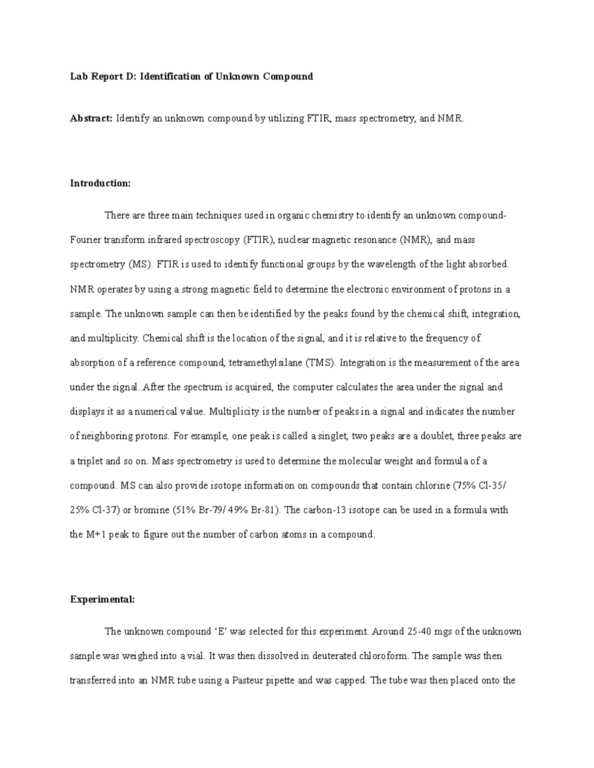 Lab Report D Identify an unknown compound Lab Report D