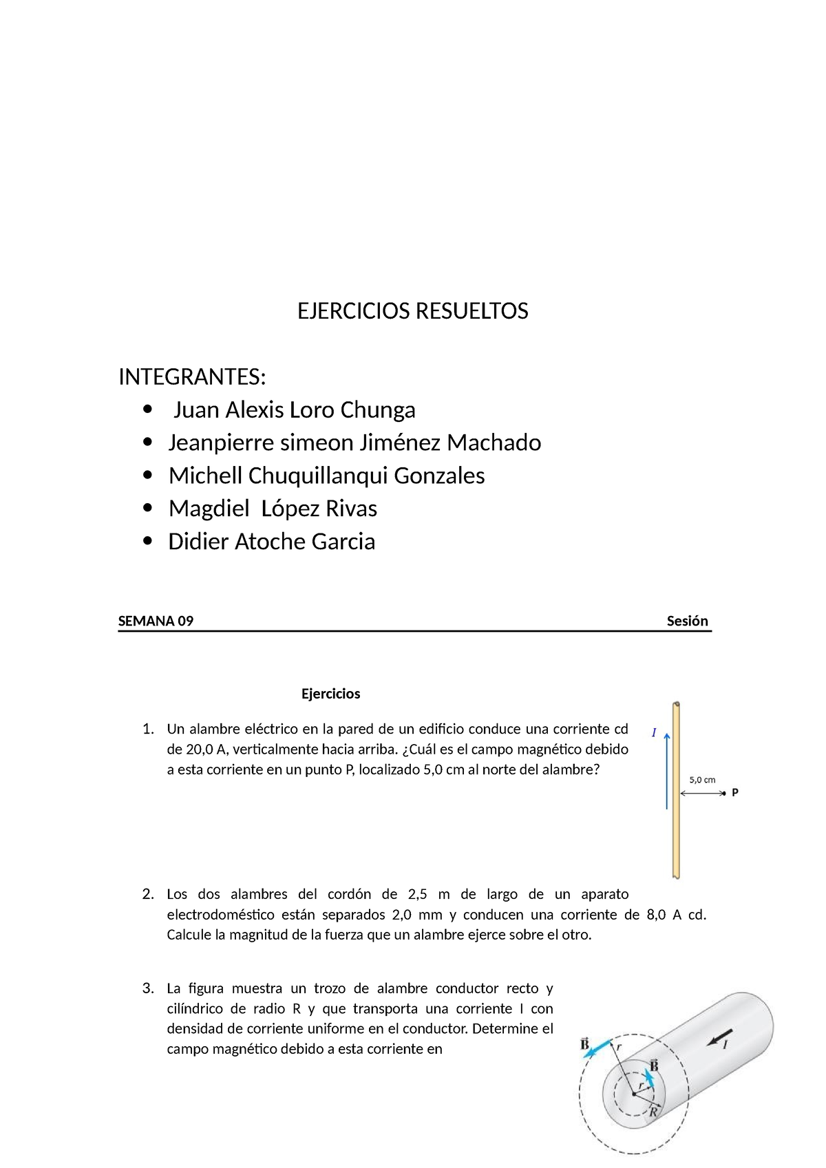 Ejercicios CAF2 - EJERCICIOS RESUELTOS INTEGRANTES: Juan Alexis Loro ...