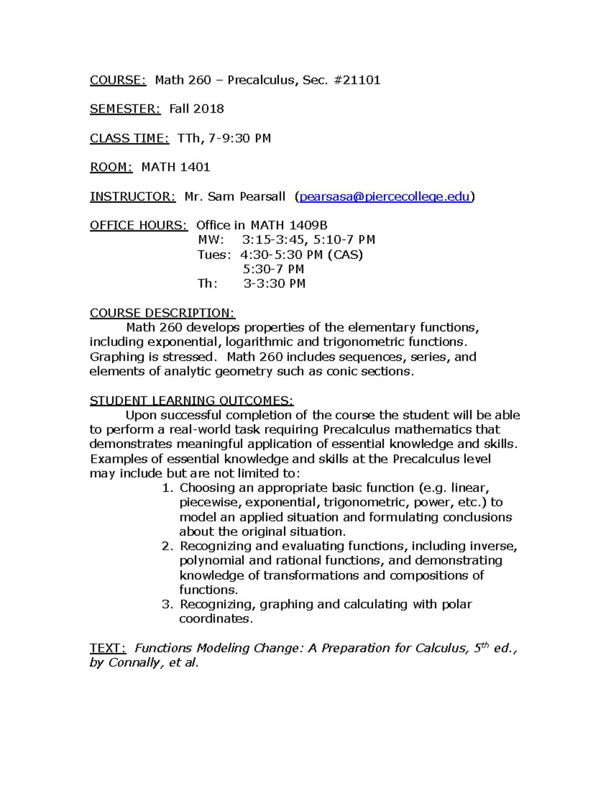 Math 260 Syl F18 Pearsall - COURSE: Math 260 – Precalculus, Sec. #21101 ...