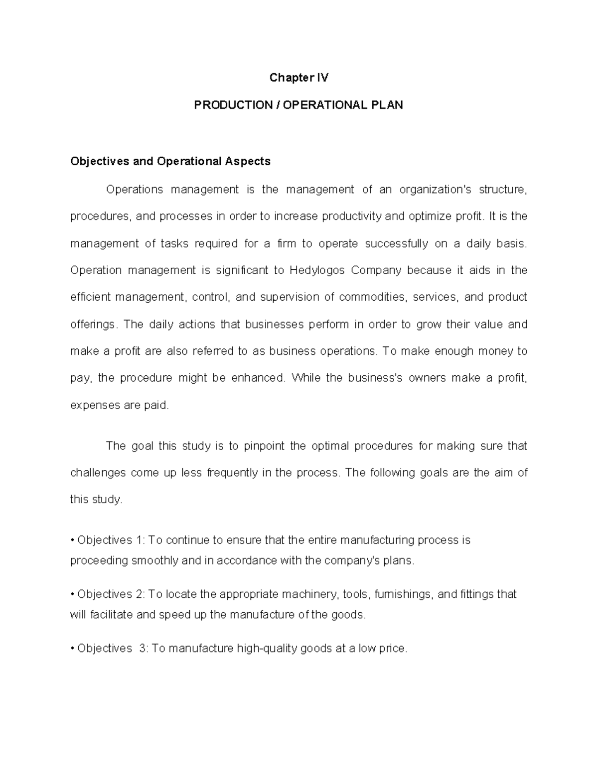 Chapter IV Objectives - NONE - Chapter IV PRODUCTION / OPERATIONAL PLAN ...
