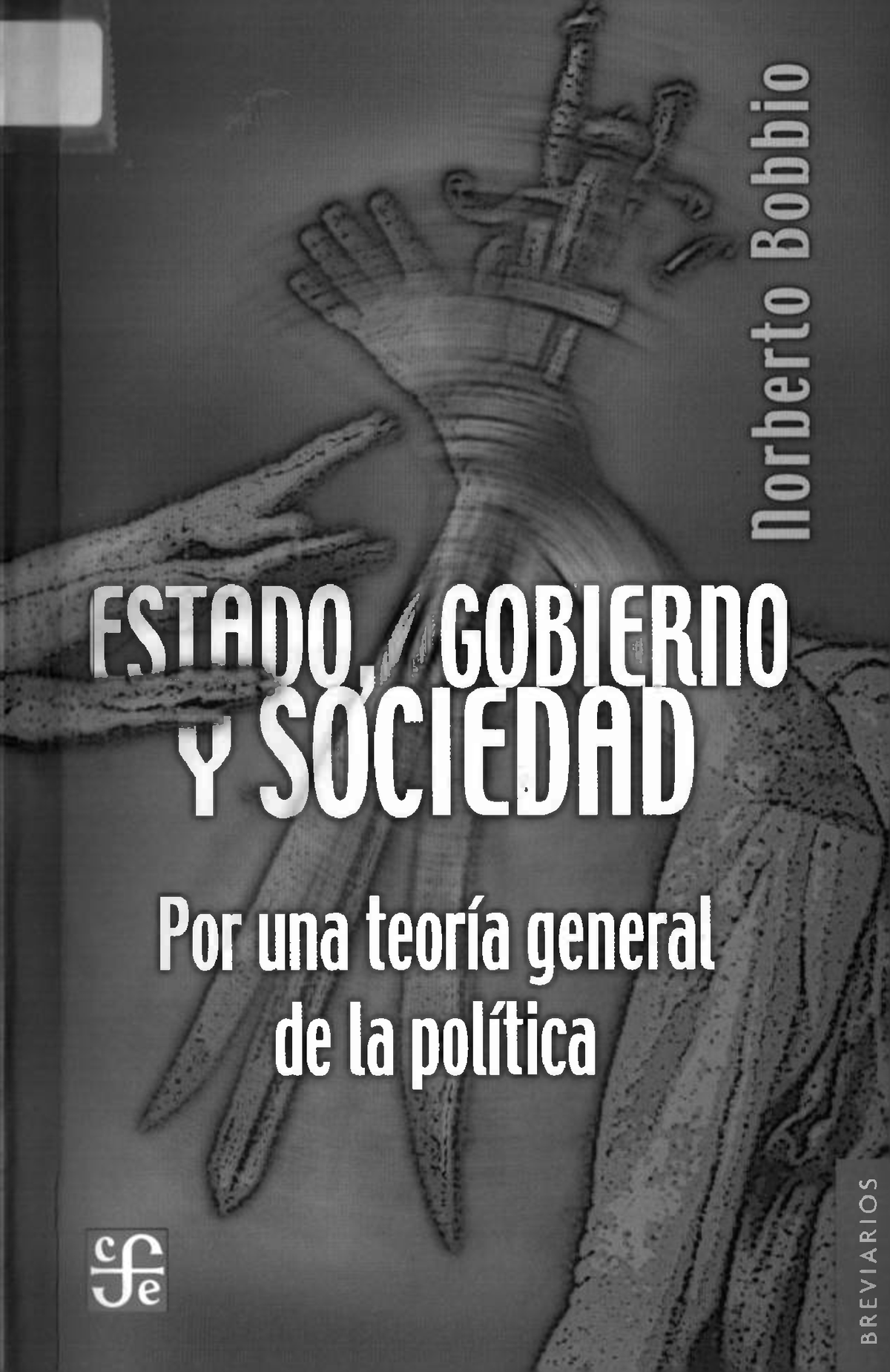 L22 Bobbio Estado Gobierno Y Sociedad - Ir Por Una Teoría General De La ...