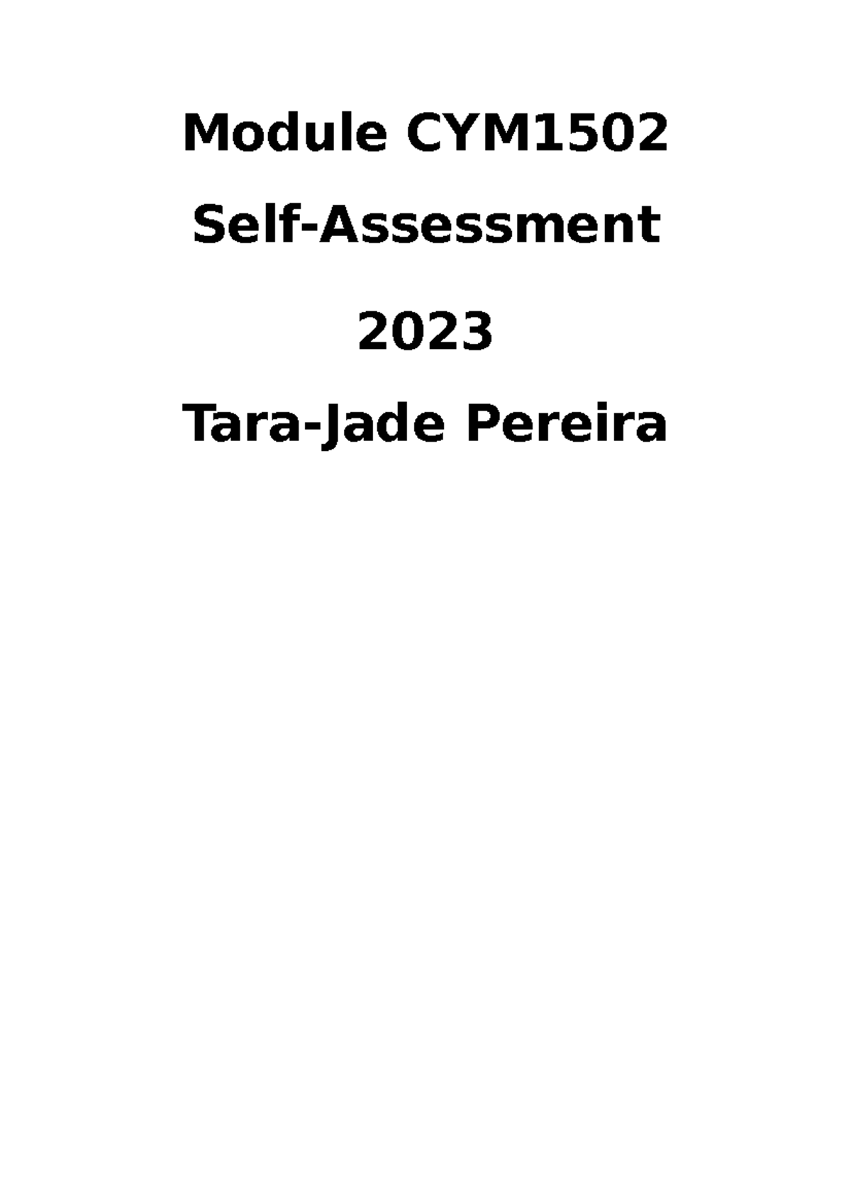 SelfAssessment CYM1502 Module CYM SelfAssessment 2023 TaraJade