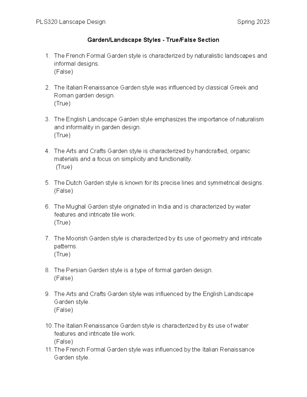 PLS320 Garden Styles Exam True False - PLS320 Lanscape Design Spring ...