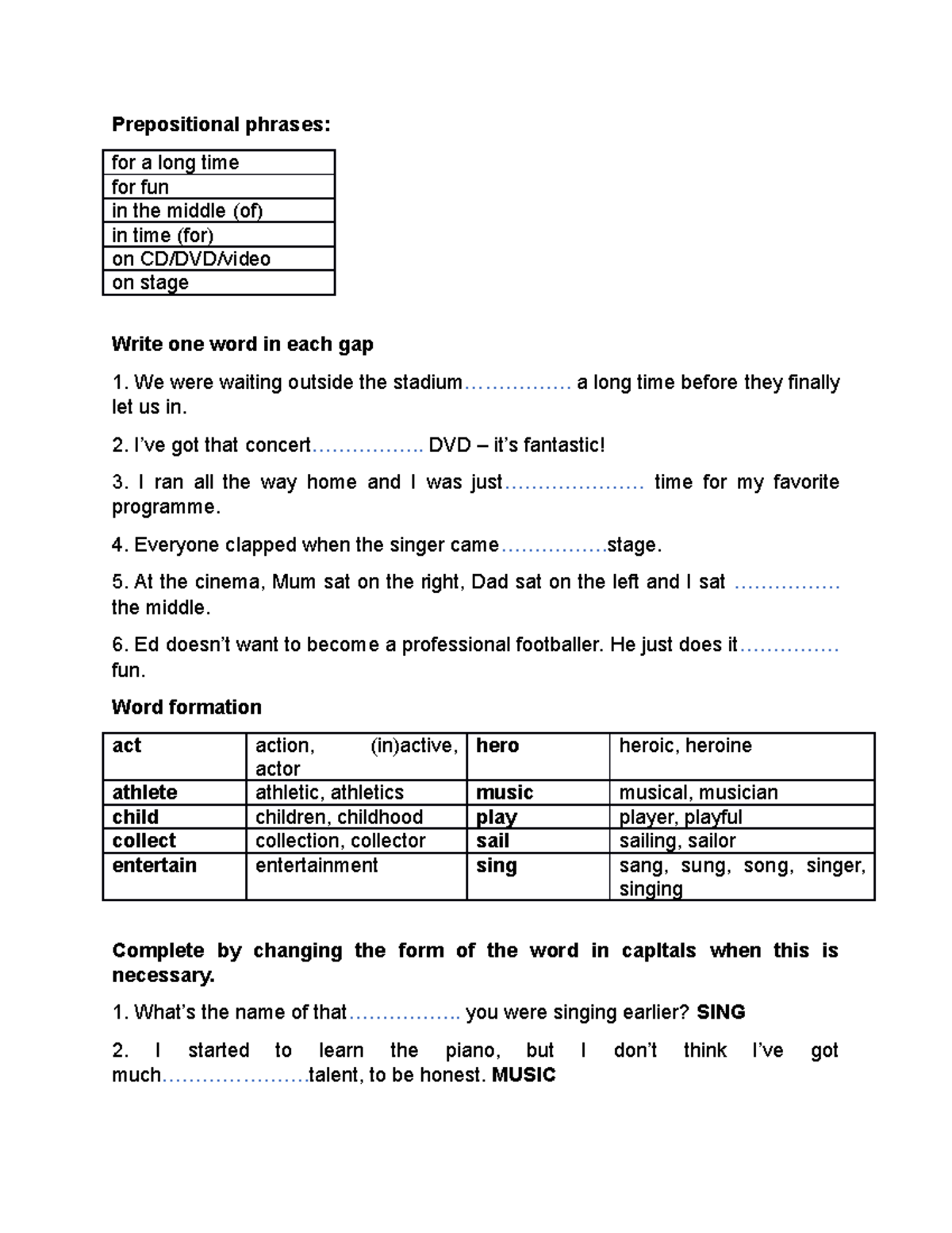 day-15-8-5-2022-great-prepositional-phrases-for-a-long-time-for