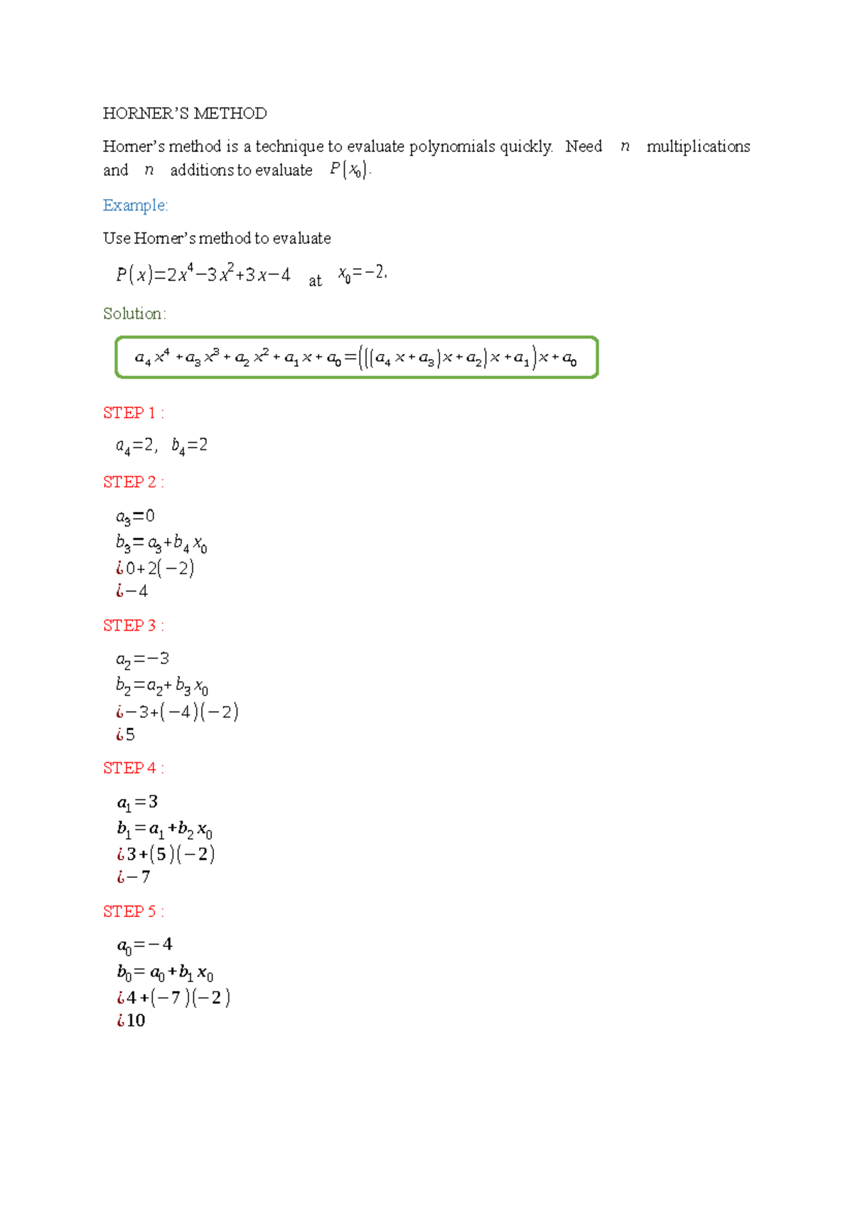 HORNER'S METHOD - HORNER’S METHOD Horner’s method is a technique to ...
