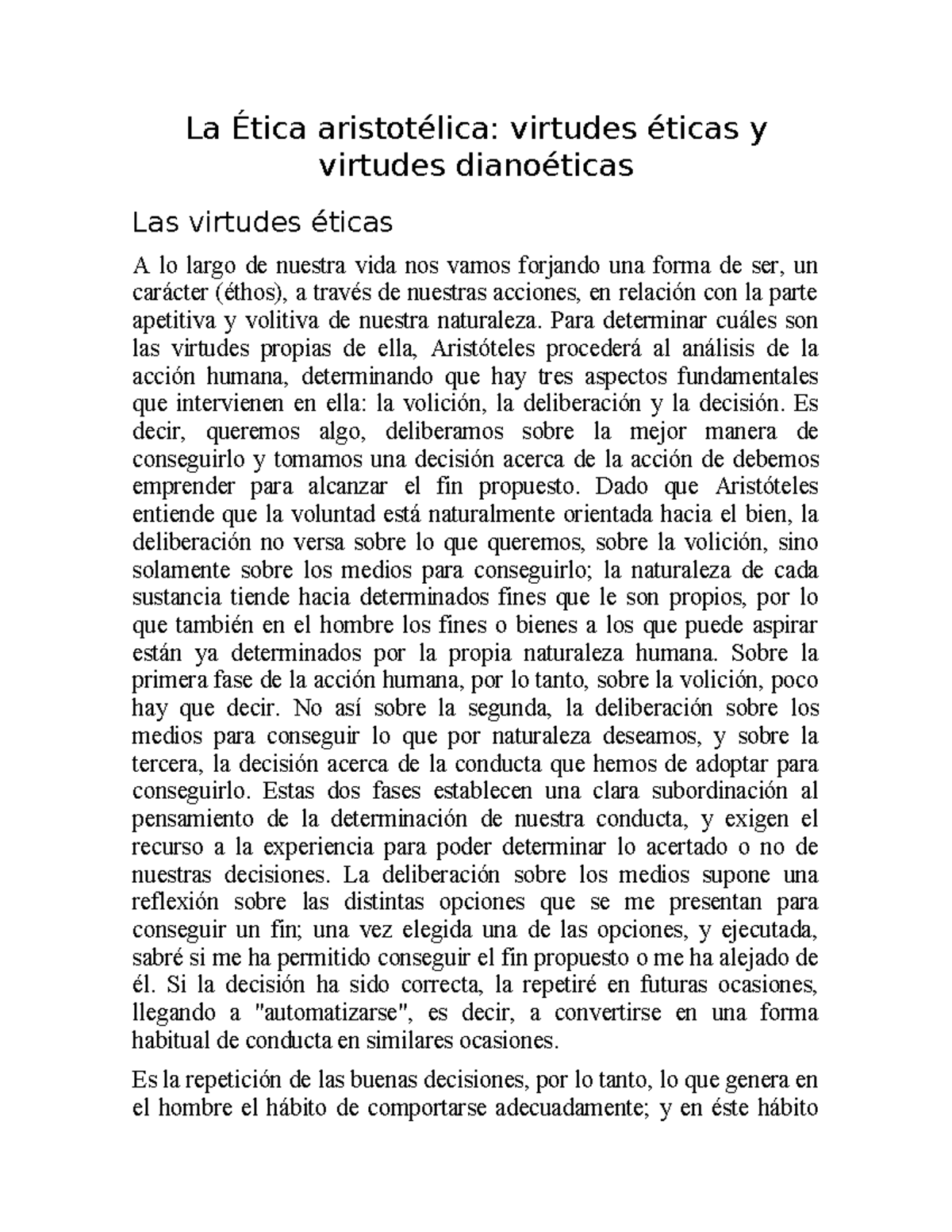 La Ética Aristotélica La Ética Aristotélica Virtudes éticas Y