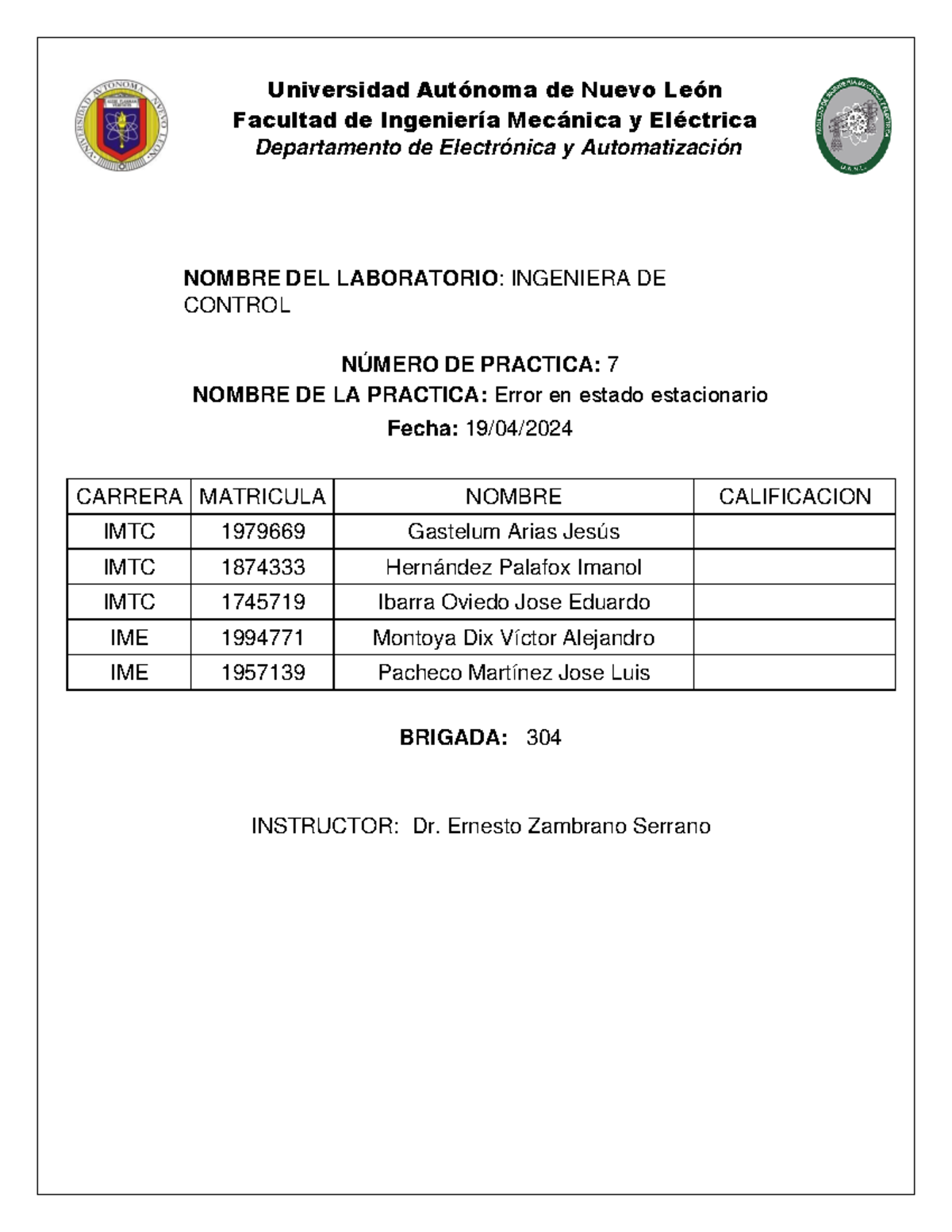 Practica 7 Lab Control - Universidad Autónoma de Nuevo León Facultad de ...